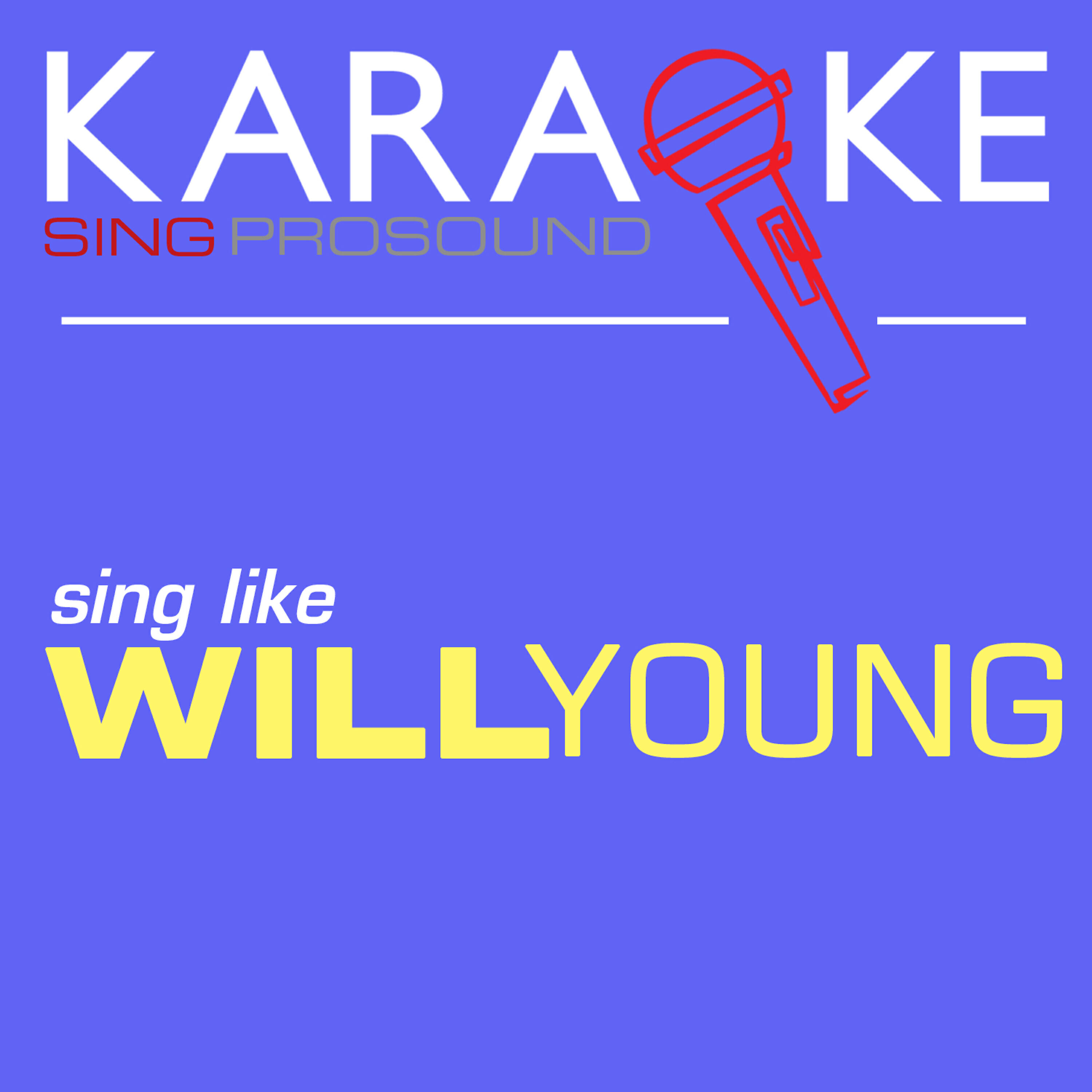 ProSound Karaoke Band - All Time Love (In the Style of Will Young) [Karaoke with Background Vocal]