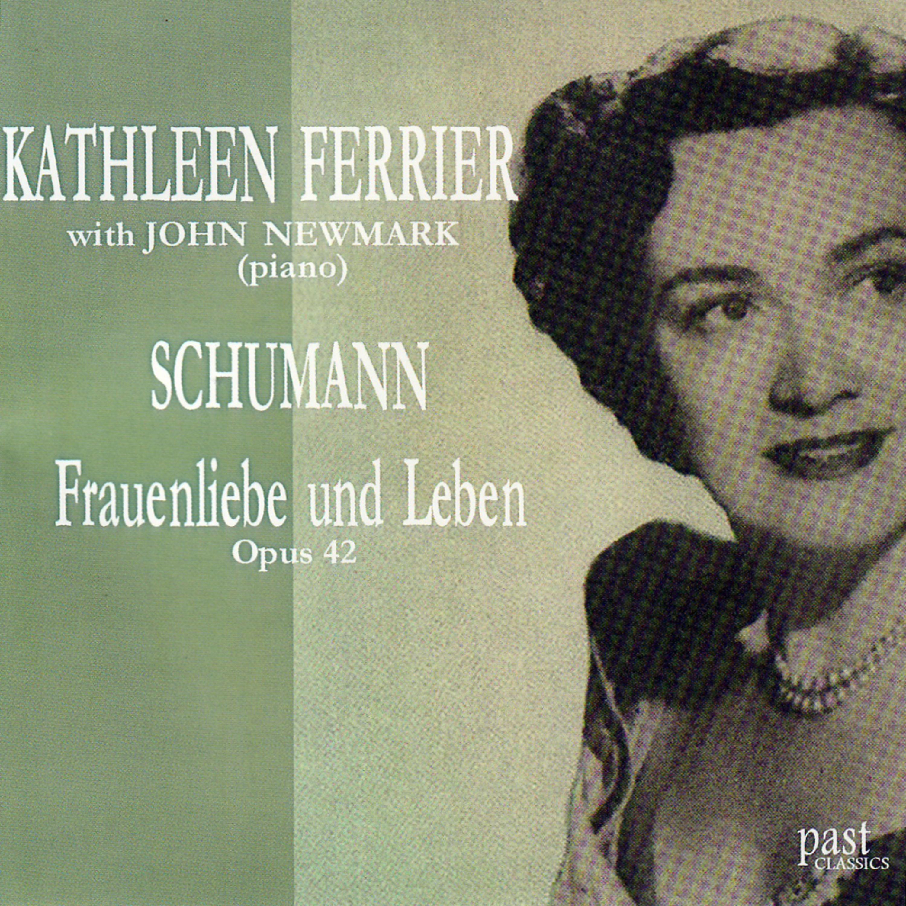 Постер альбома Schumann: Frauenliebe Und Leben Opus 42
