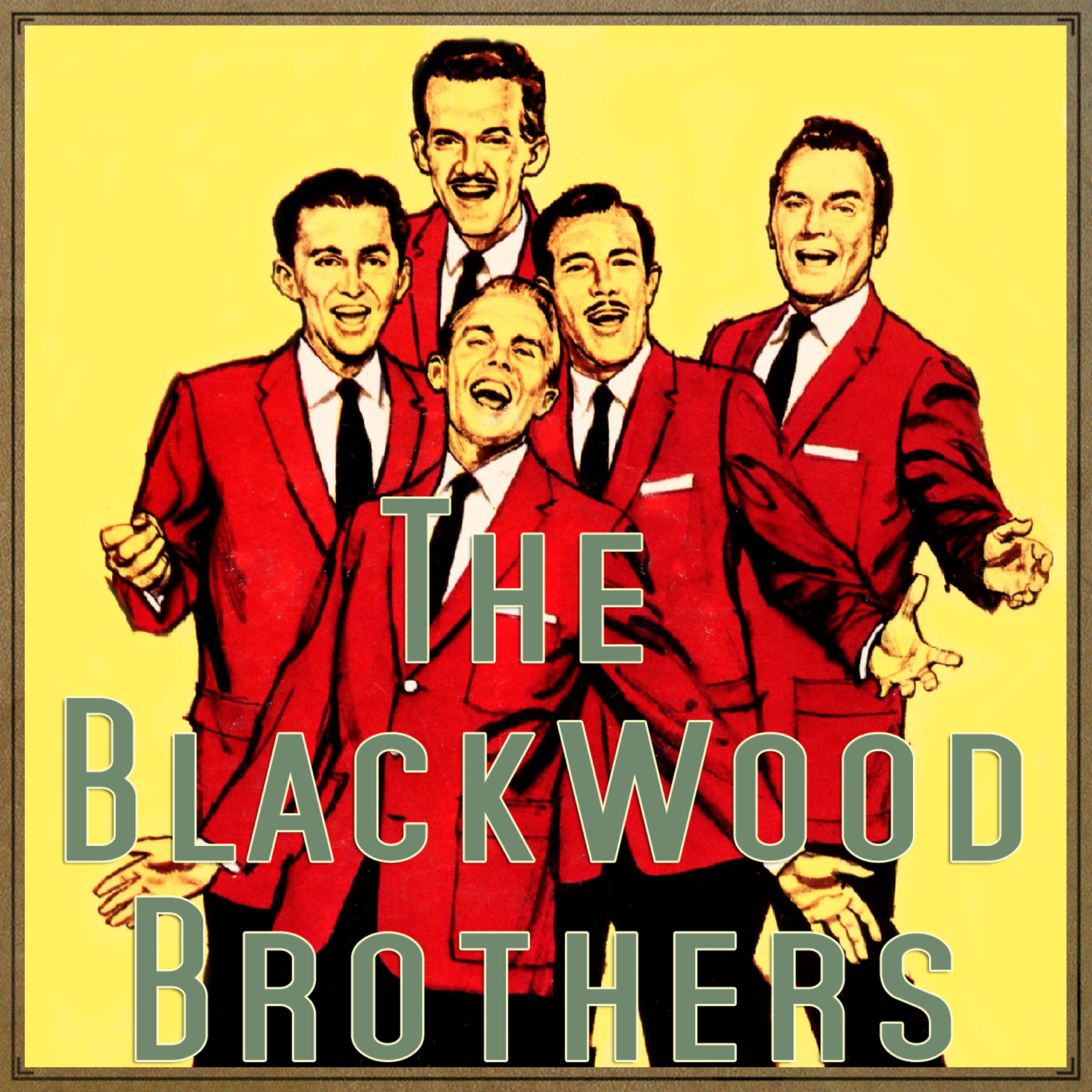 The Blackwood Brothers - I Don't Care What the World May Do