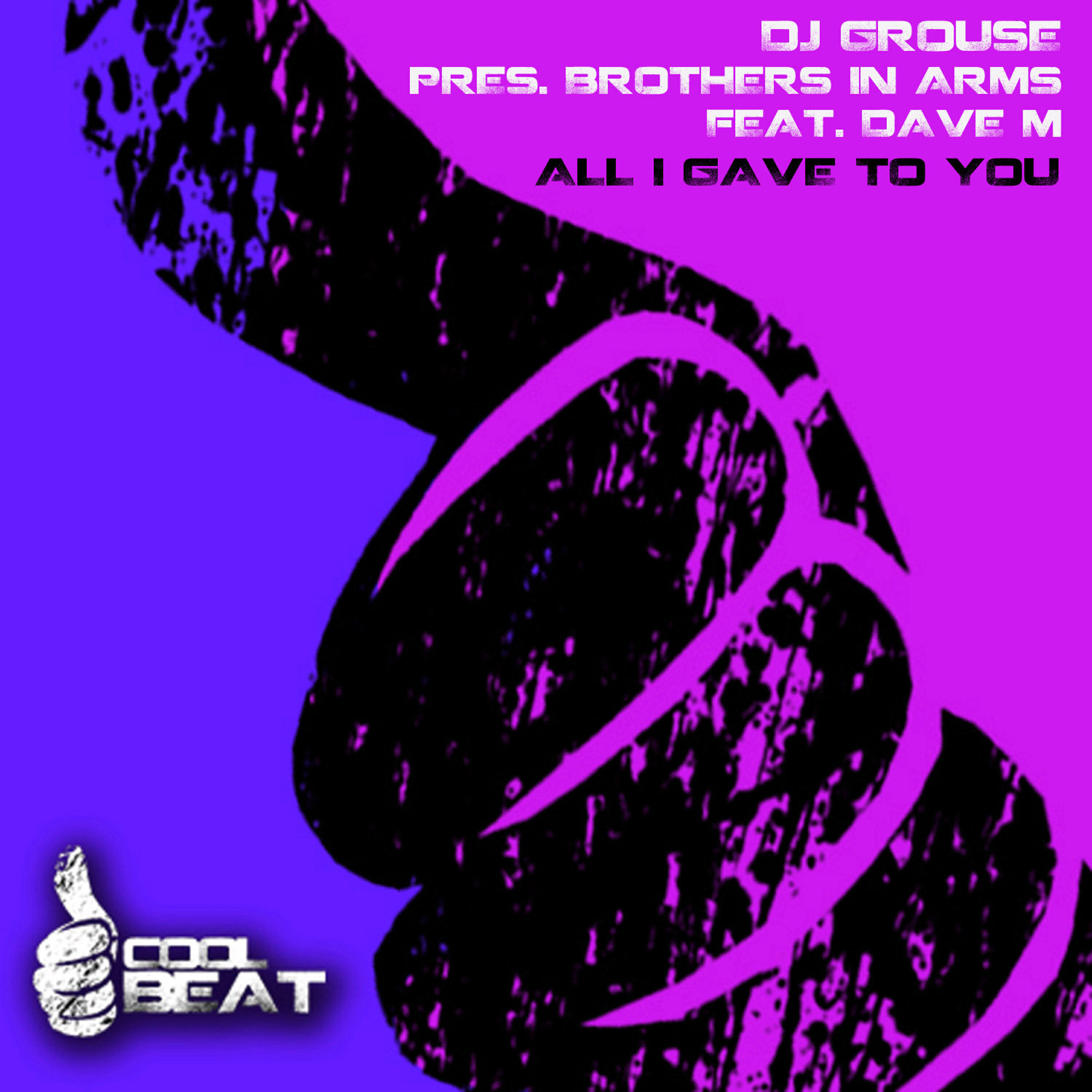 Dave M - All I Gave To You (Club Mix)