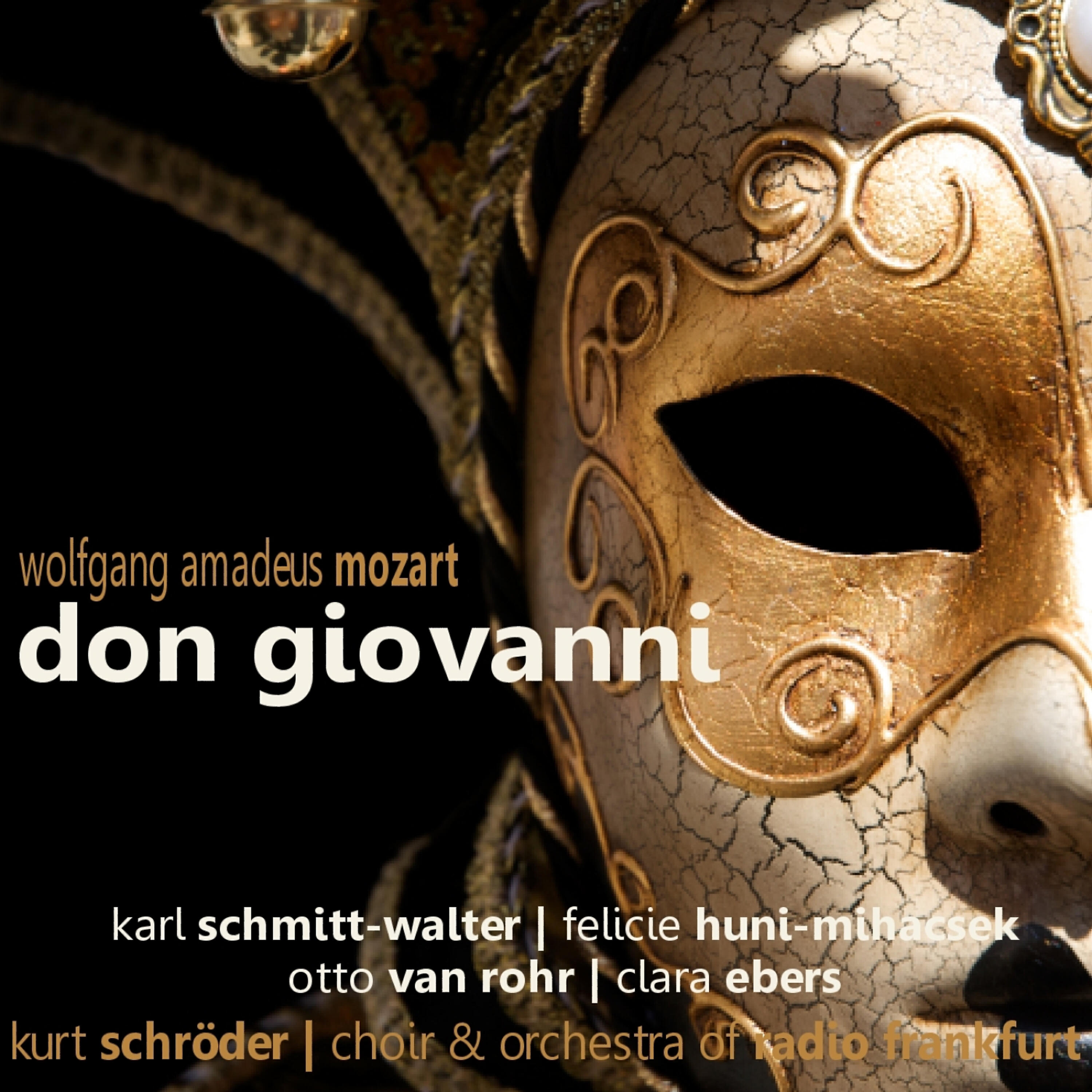 Choir and Orchestra of Radio Frankfurt - Don Giovanni: Act I, Part One