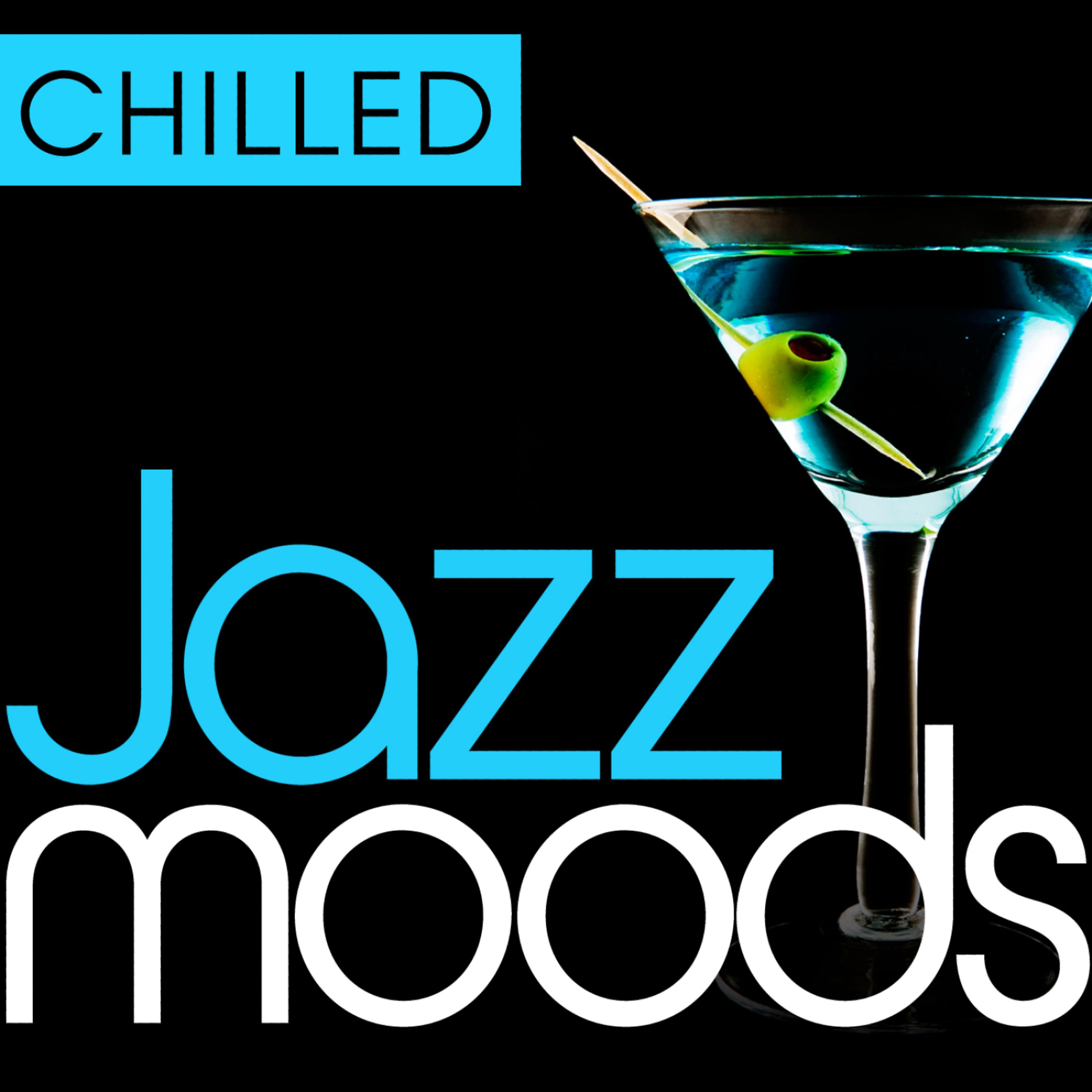 Постер альбома Chilled Jazz Moods - 40 Timeless Essential Grooves