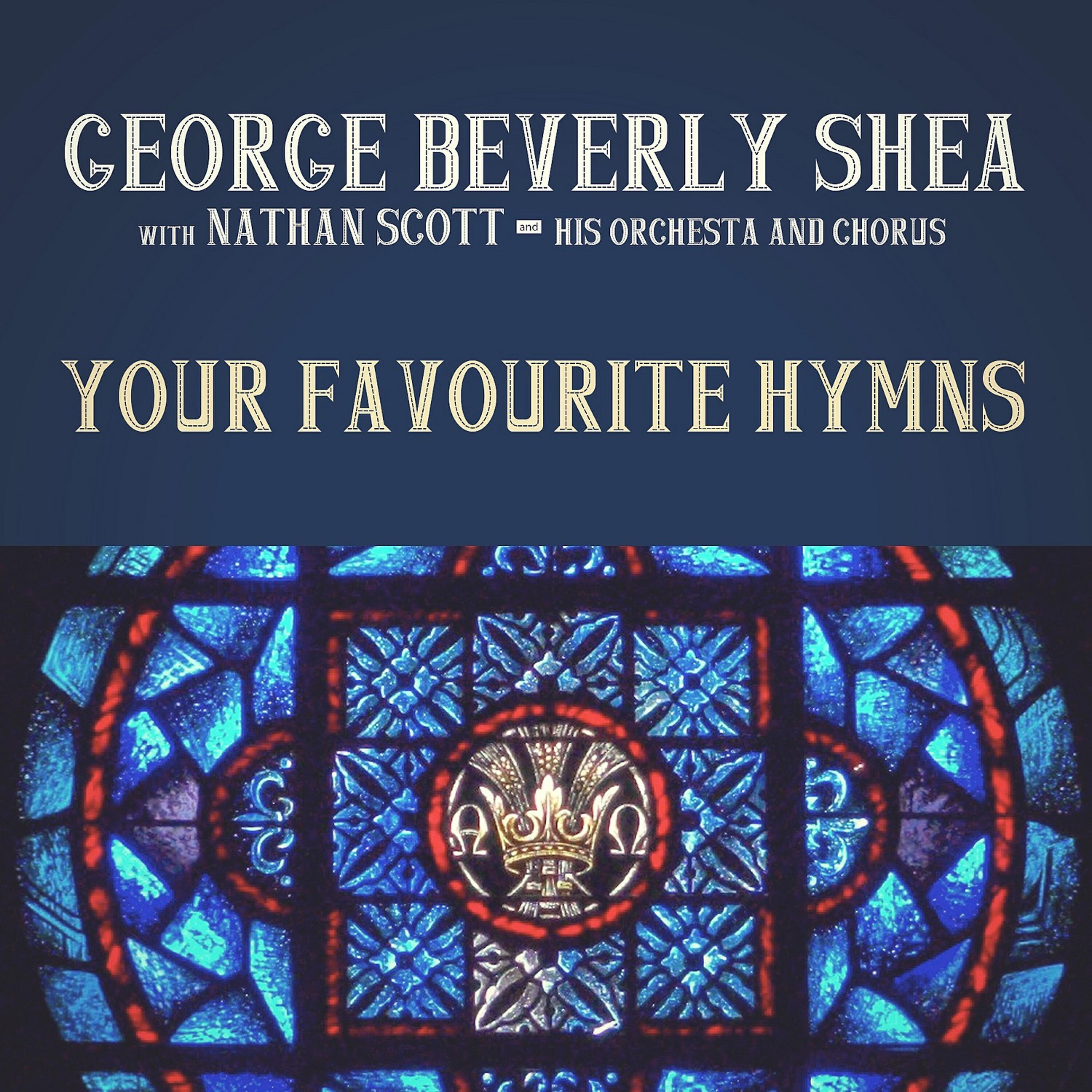 George Beverly Shea - God Moves in a Mysterious Way