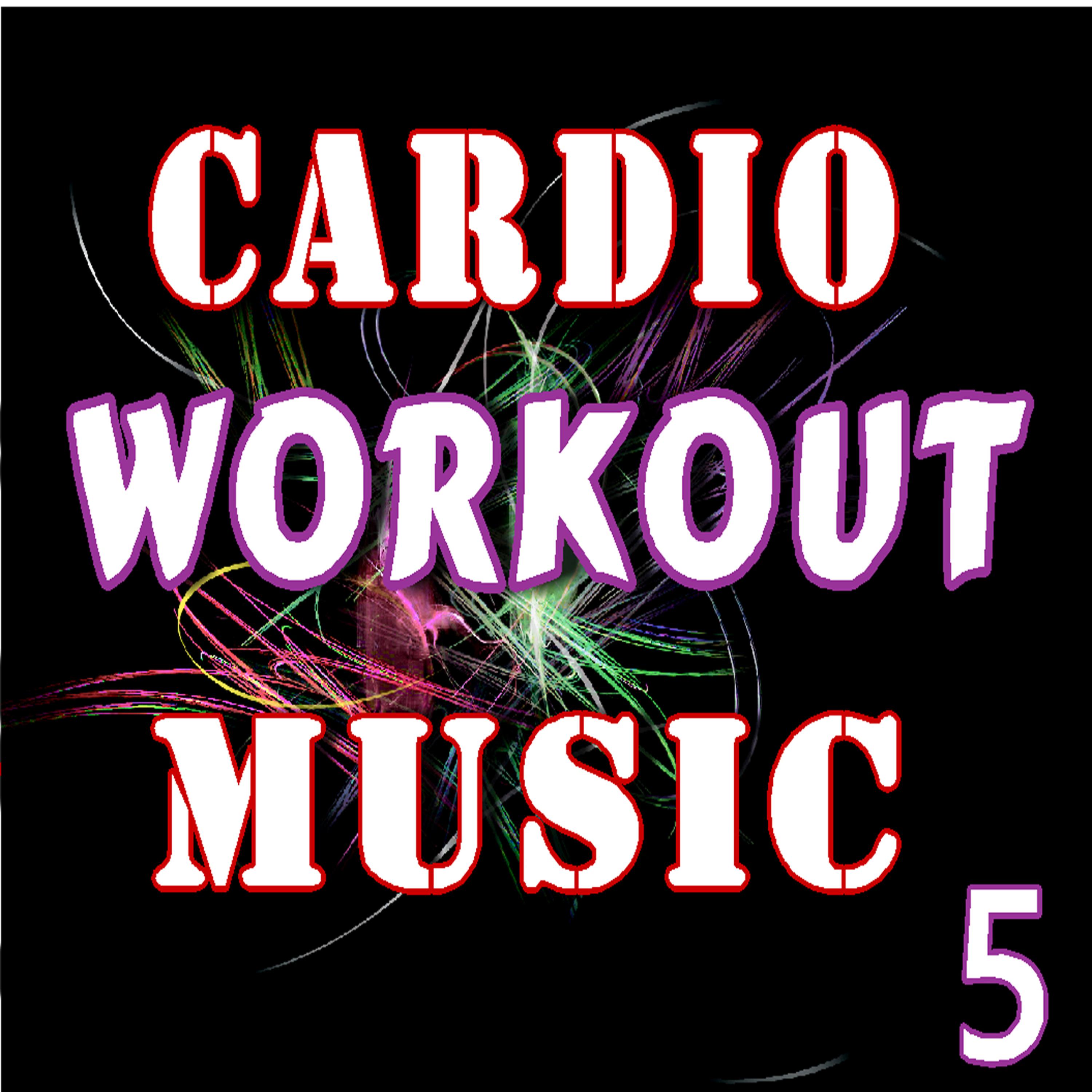 Постер альбома Cardio Workout Music, Vol. 5 (Instrumental)