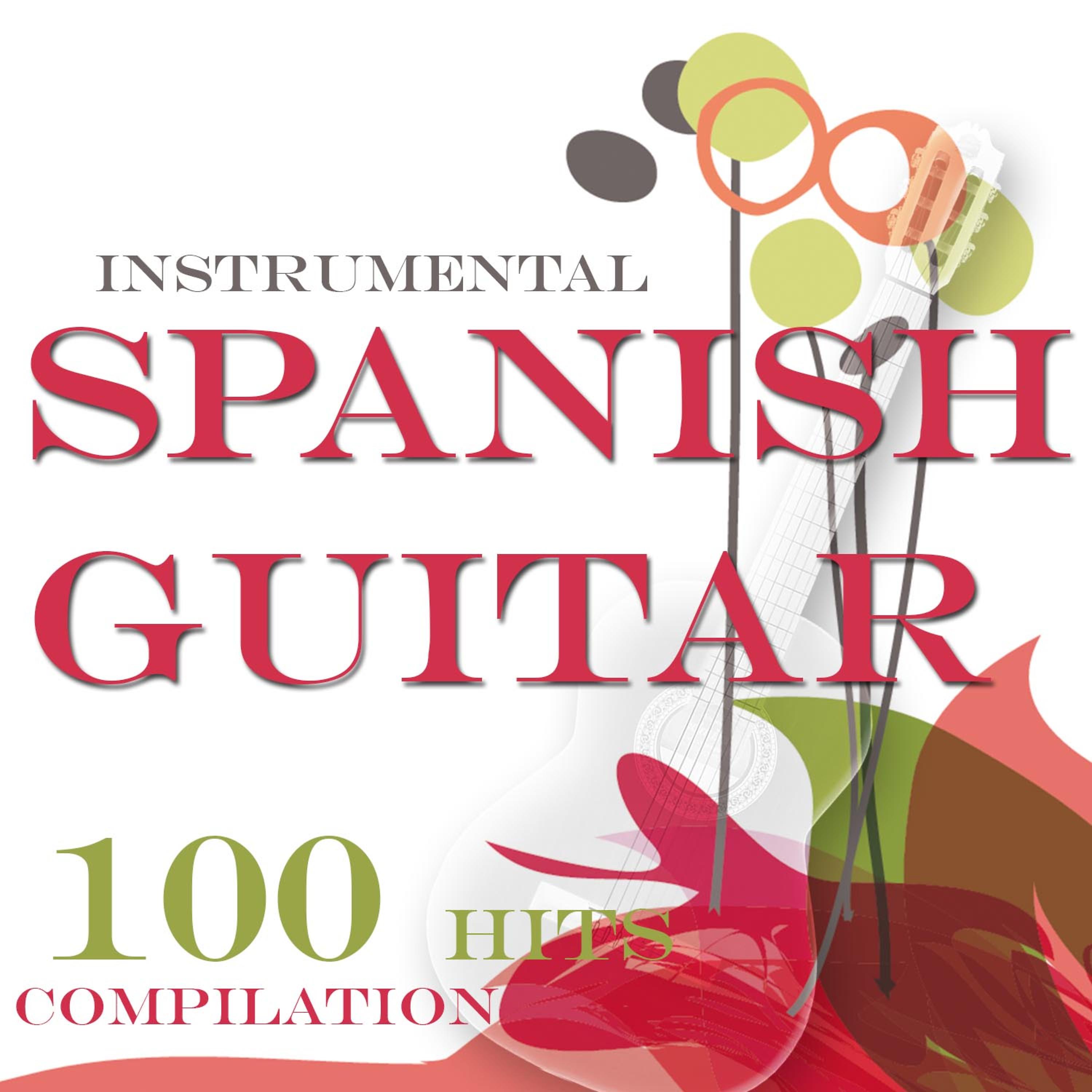 Постер альбома Instrumental Spanish Guitar Compilation (Guitarra Española) - For New Age, Chill out, Lounge and Relax Ambient