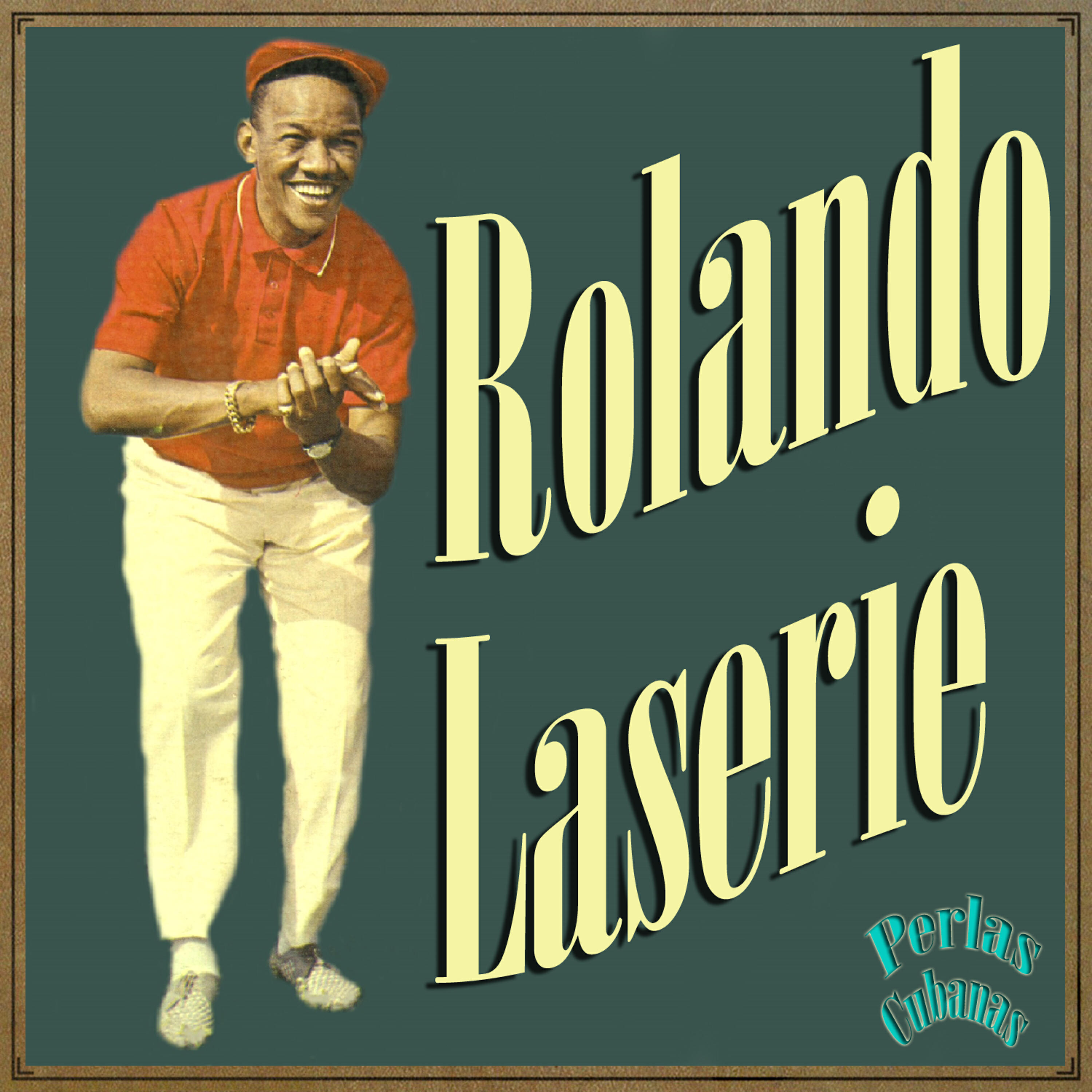 Rolando Laserie - No Pasa Ná (Guapachá)