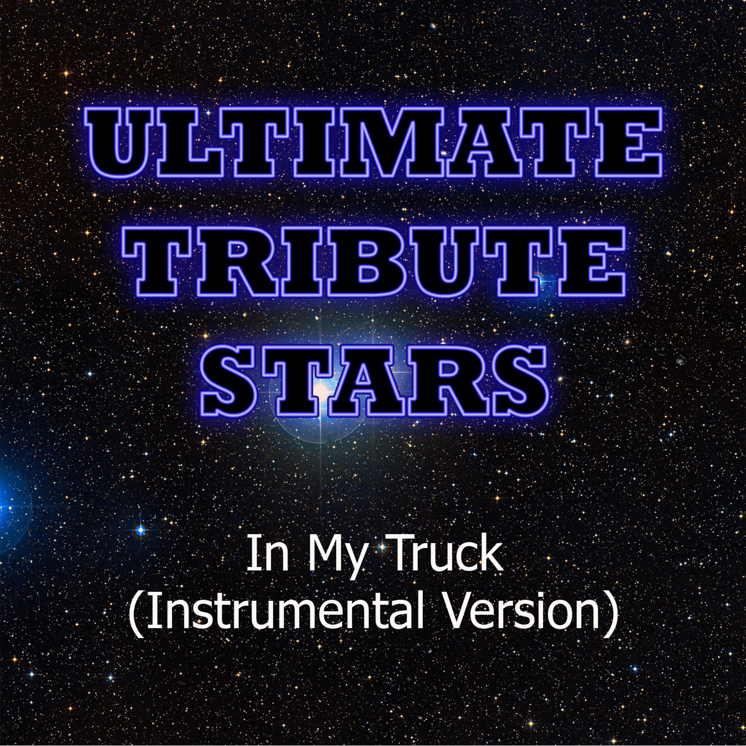 Ultimate Tribute Stars - Dev Feat. 2 Chainz - In My Truck (Instrumental Version)