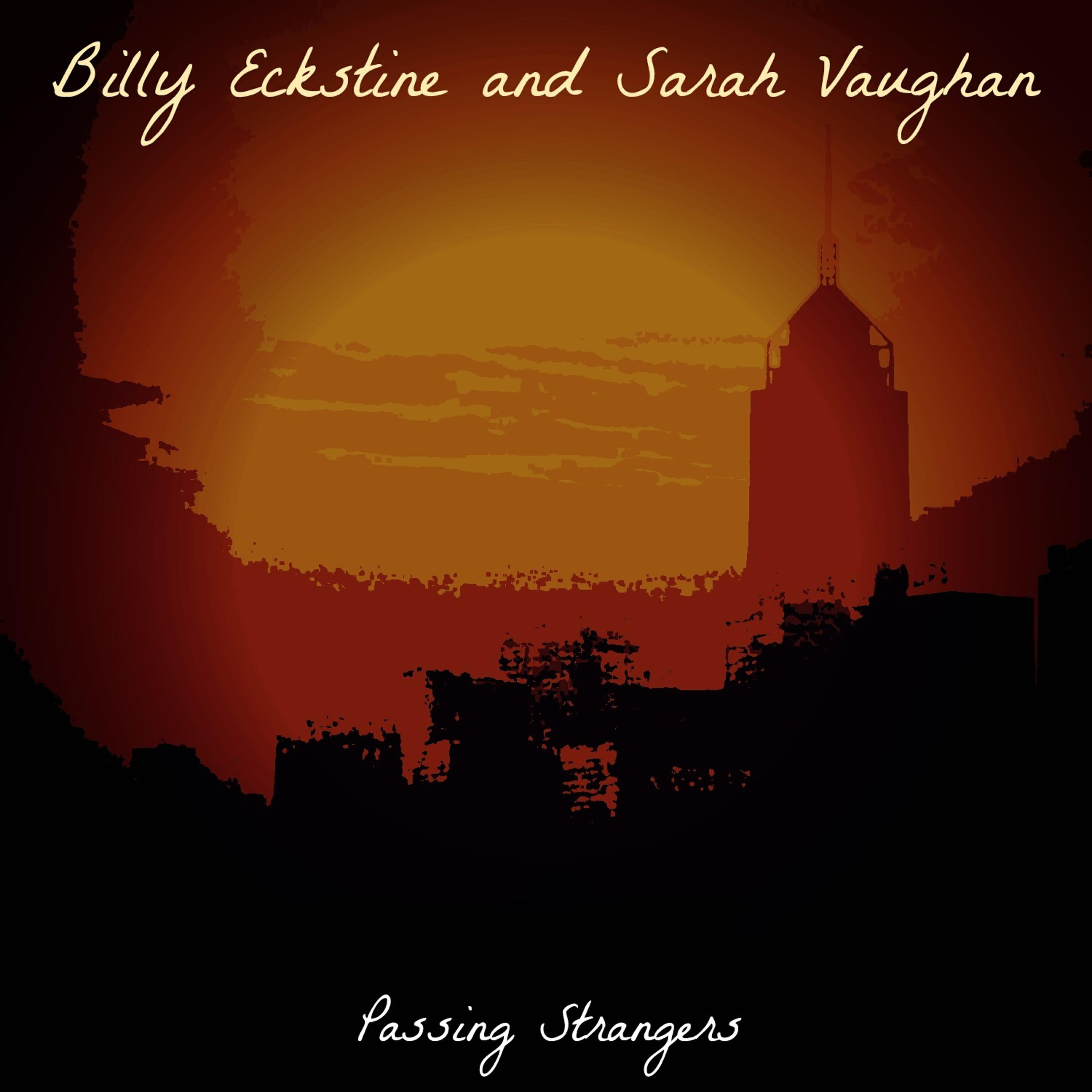Billy Eckstine - Now It Can Be Told