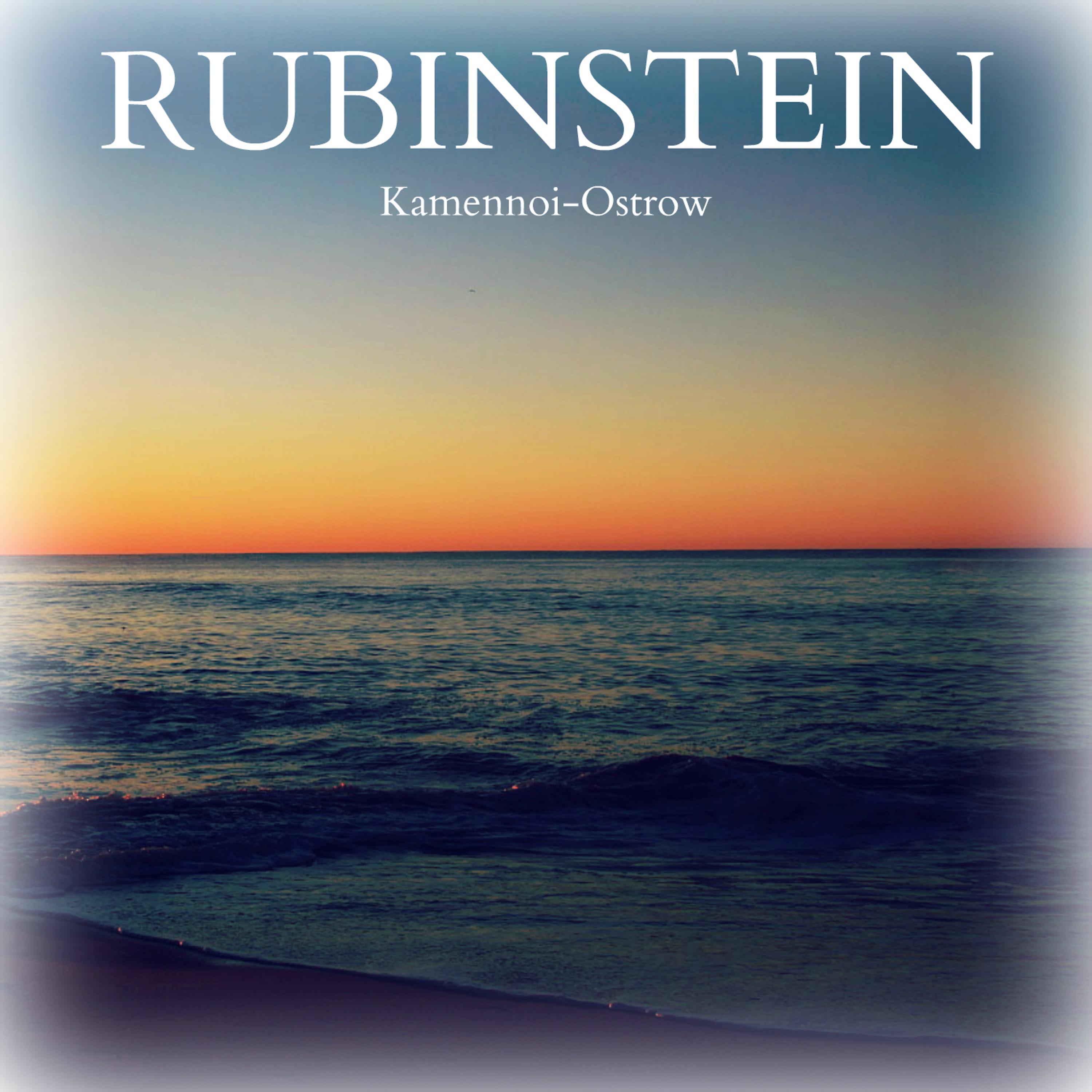 Постер альбома Rubinstein: Kamennoi-Ostrow