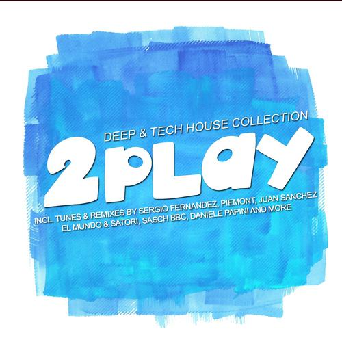 Постер альбома 2 Play - Deep & Tech Session