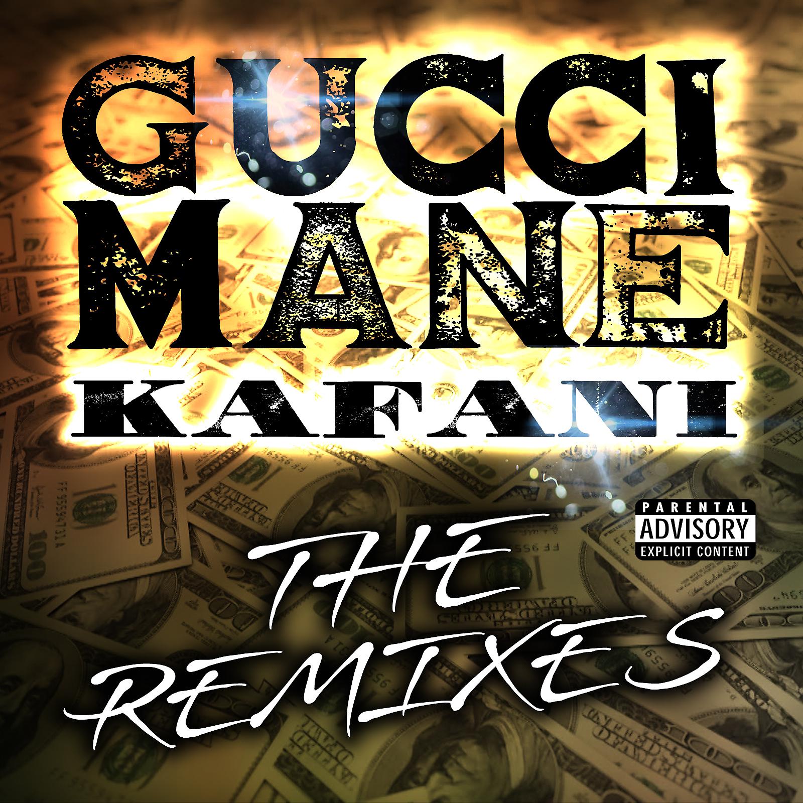 Постер альбома The Remixes (feat. Gucci Mane) - EP