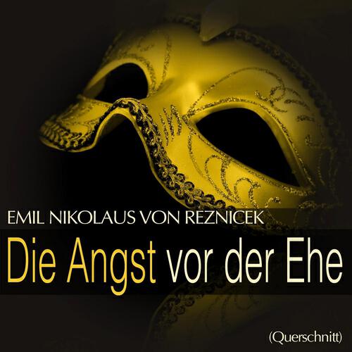 Hamburger Rundfunkorchester - Die Angst vor der Ehe: Act - 