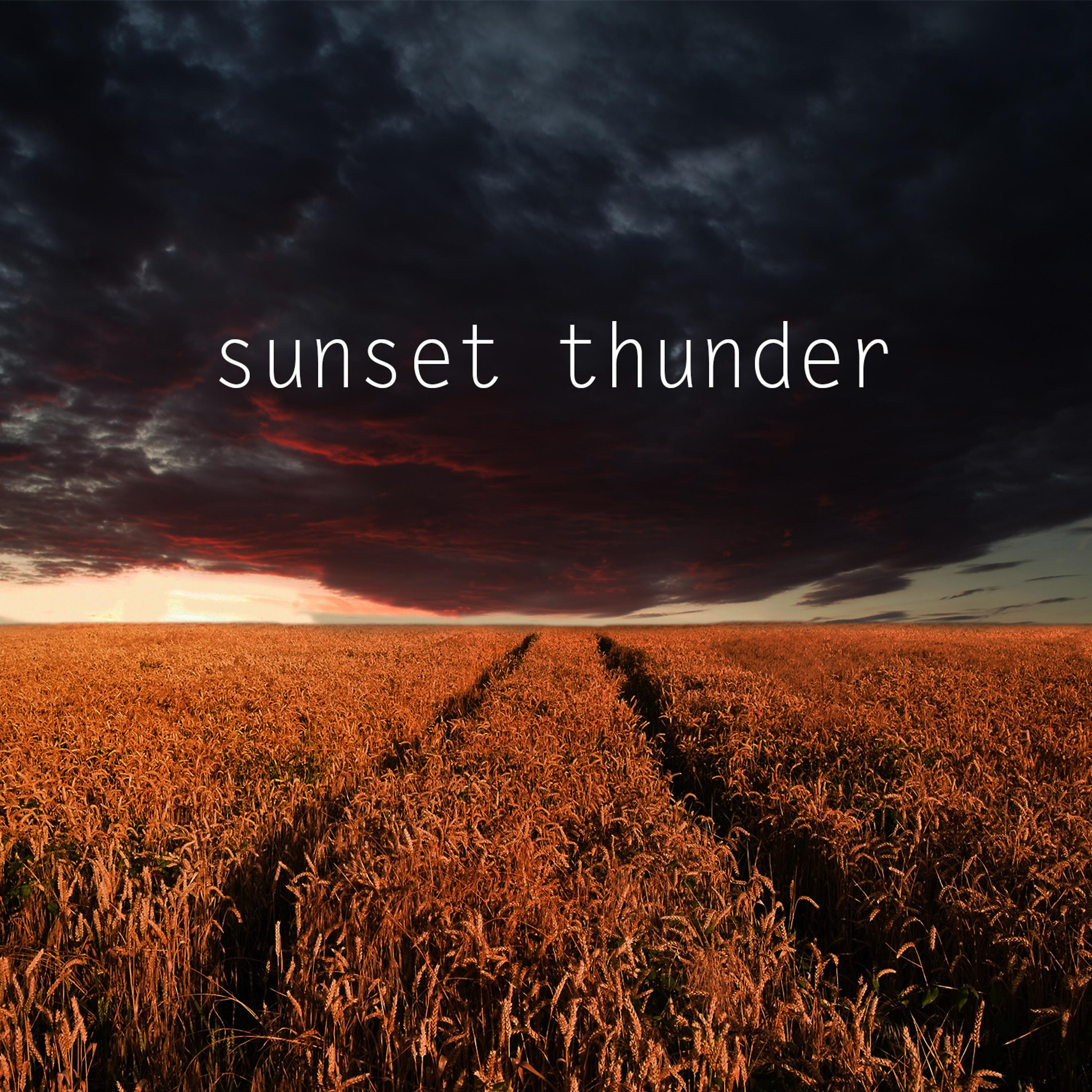 Постер альбома Sunset Thunder