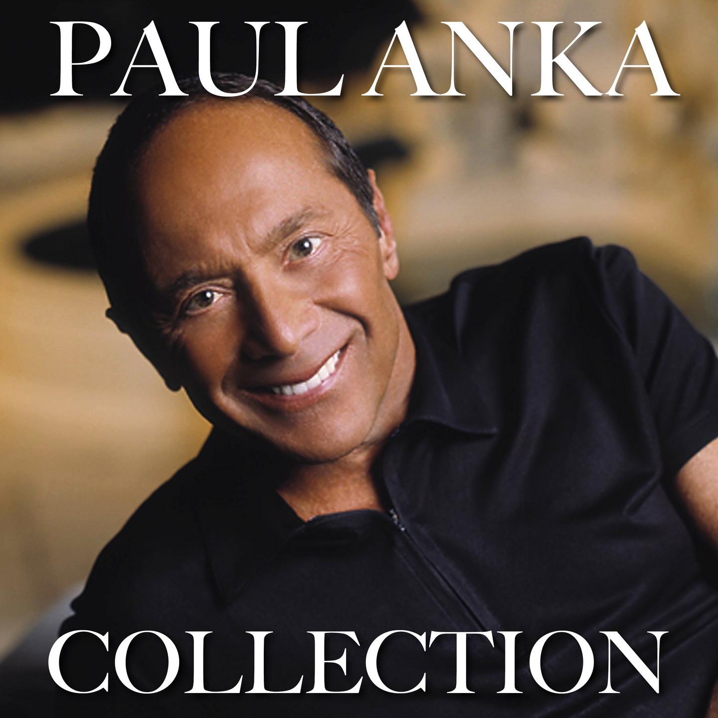 Постер альбома Paul Anka Collection