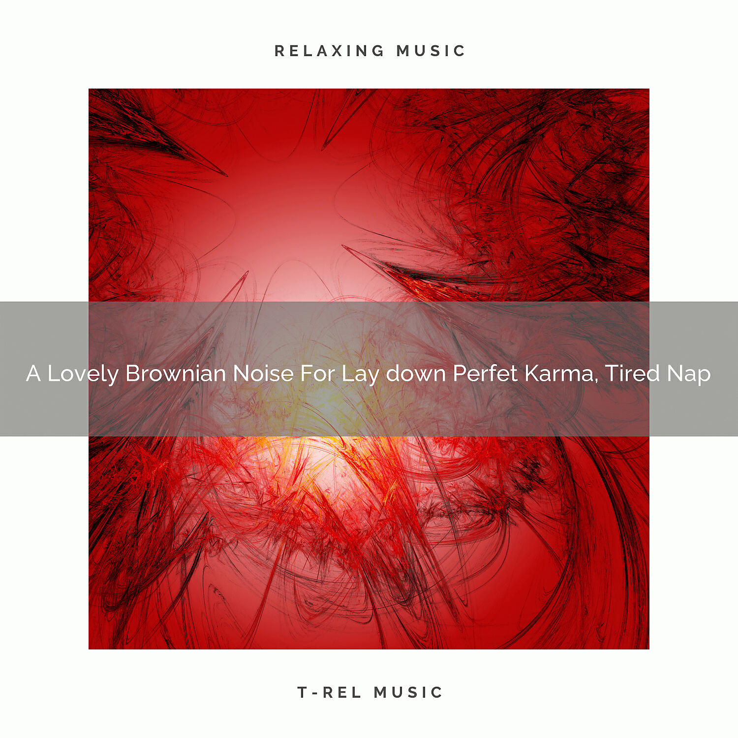 Enojayble White Noise - A Lovely Brownian Noise For Lay down Good Karma, And Sleep