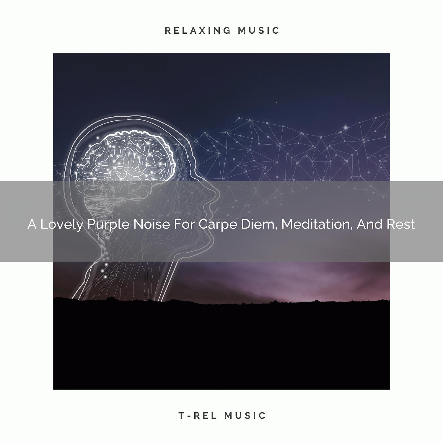 Satisfying Brown Noise - A Lovely Purple Noise For Carpe Diem, Meditation, And Calm Down