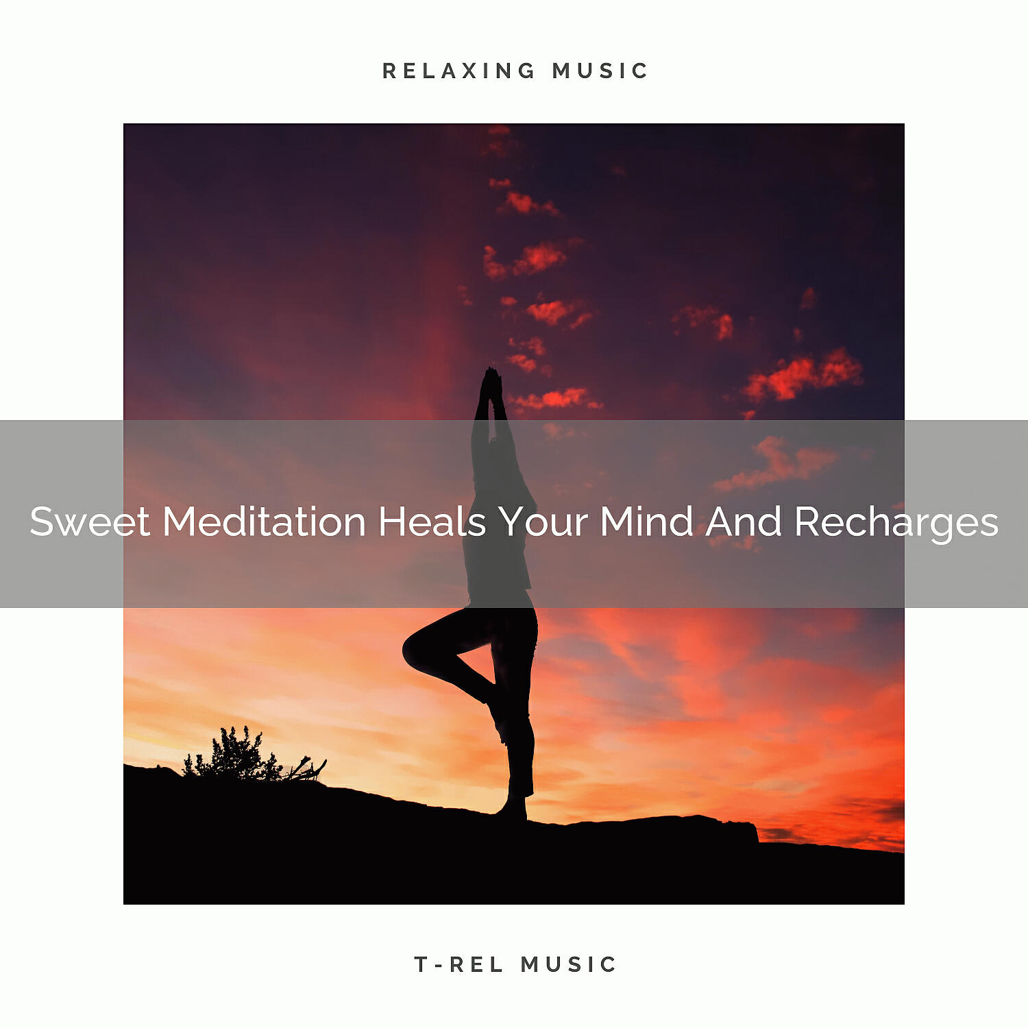 Sanctuary Of Relax - Sweet Meditation Heals Your Body And Relaxes You