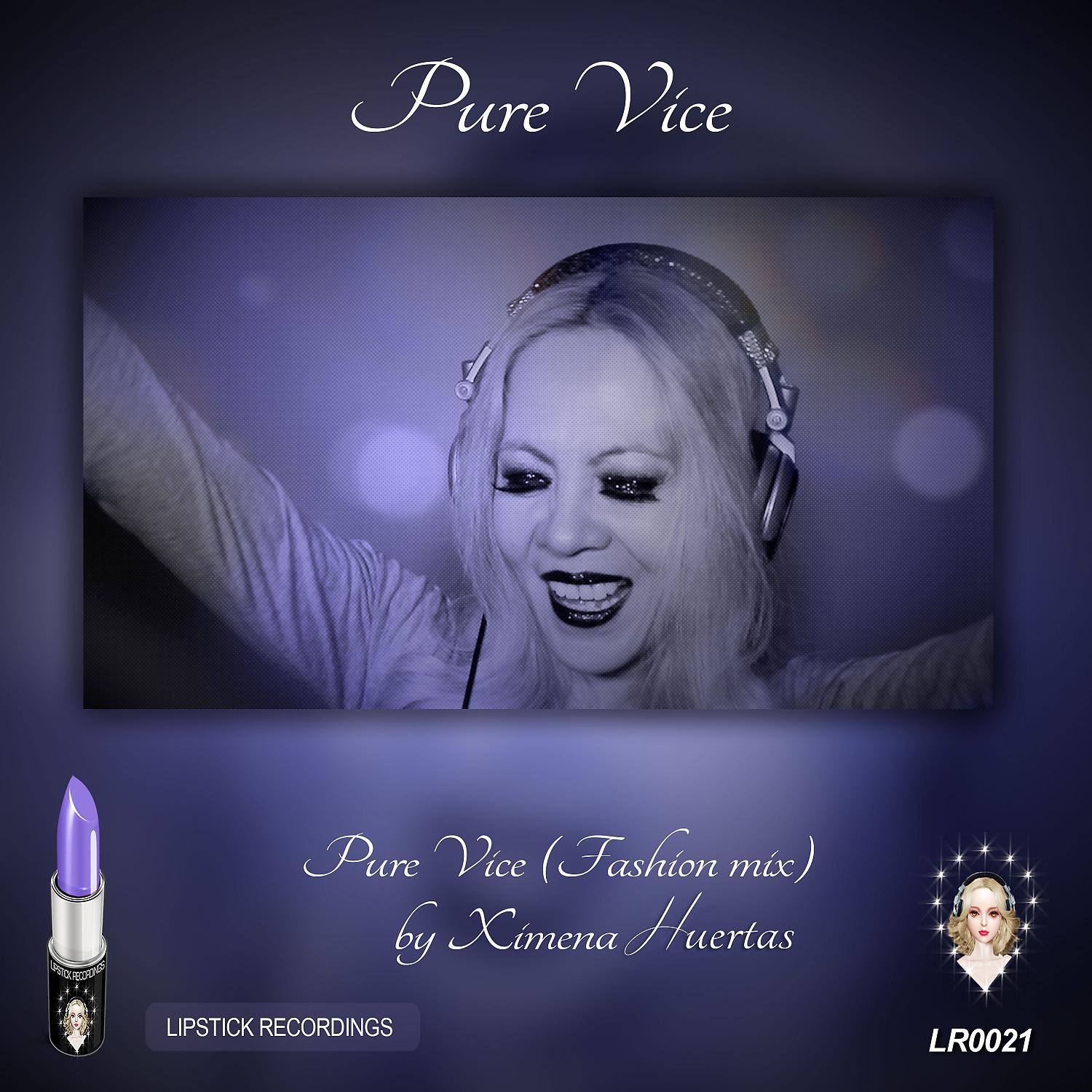Постер альбома Pure Vice (Fashion Mix)