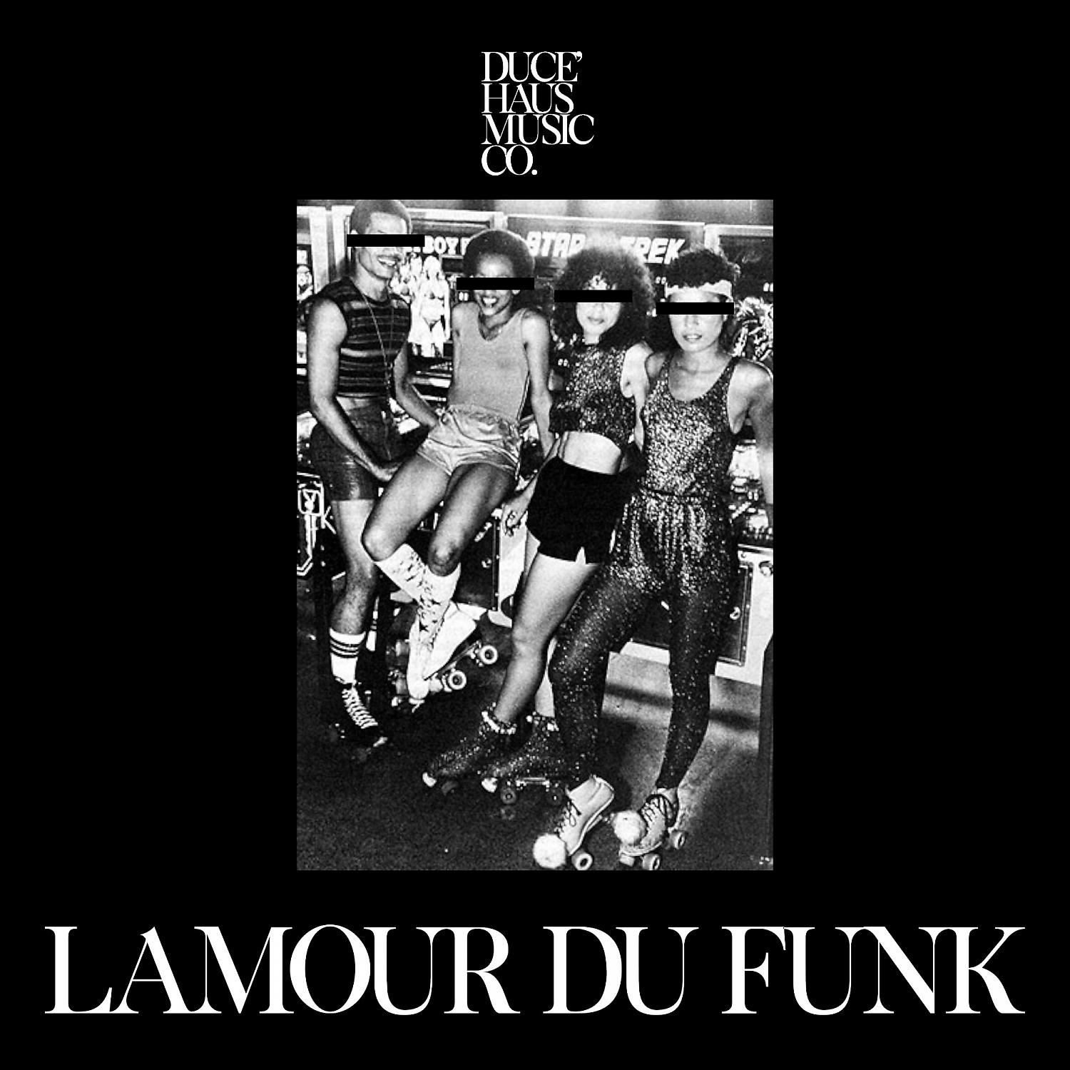 Постер альбома Lamour Du Funk