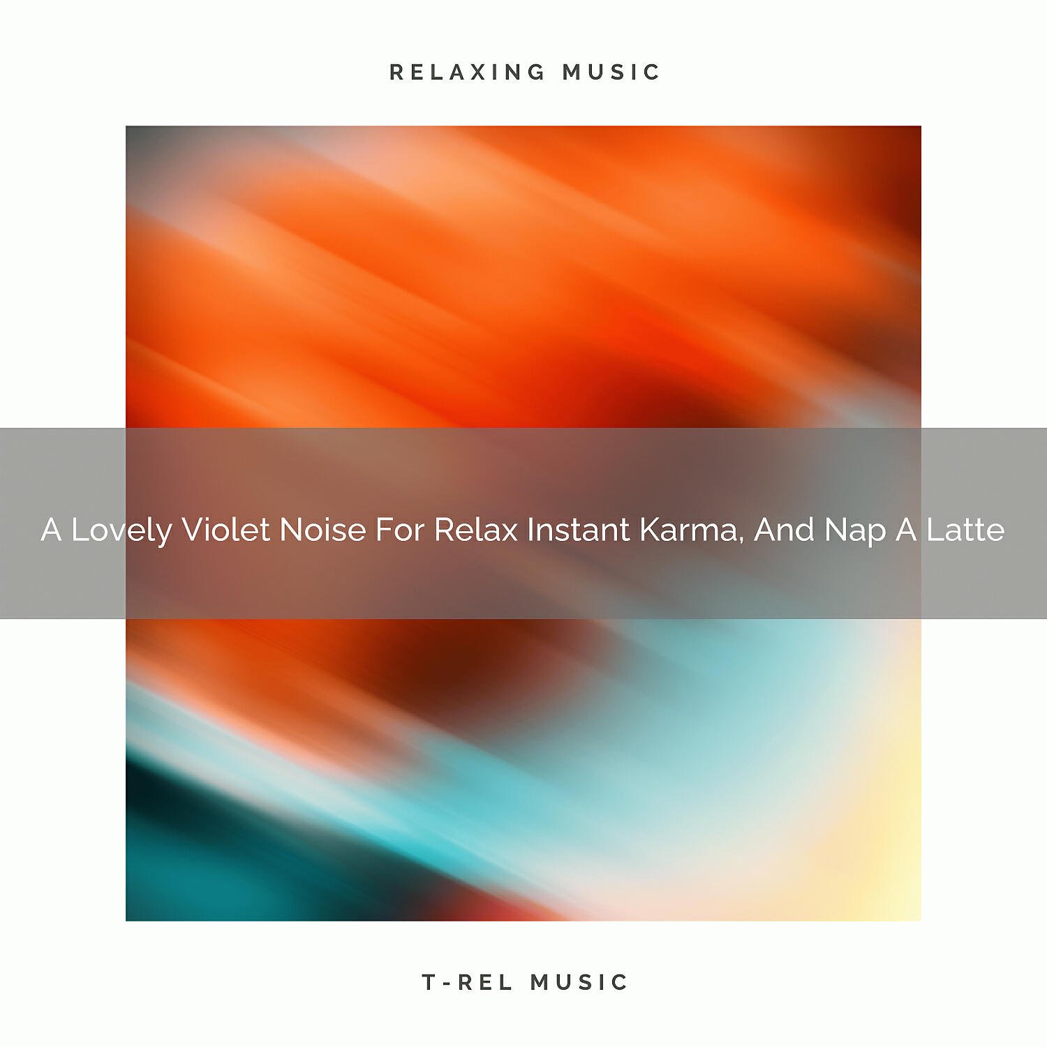 White Noise Pleasant Sounds - A Lovely Violet Noise For Relax Perfet Karma, And Sleep