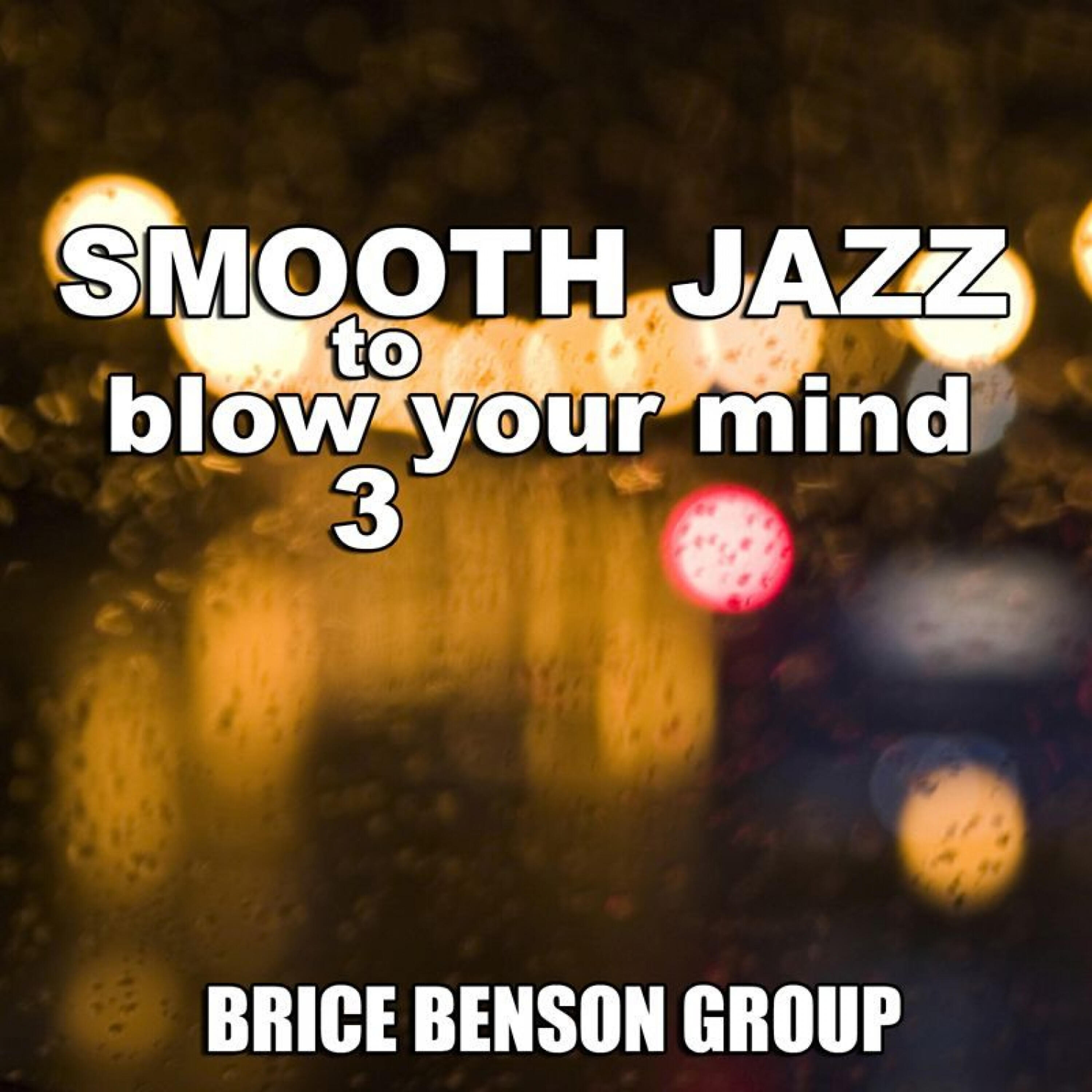 Brice Benson Group - Silent Breeze