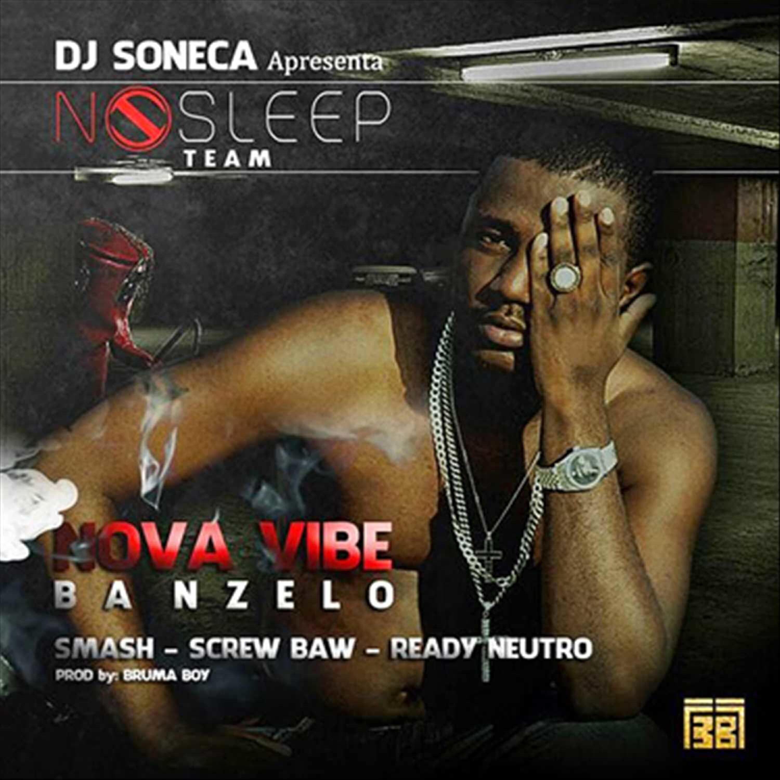 Deejay Soneca - Nova Vibe (feat. Smash, Screwb & Readyn)