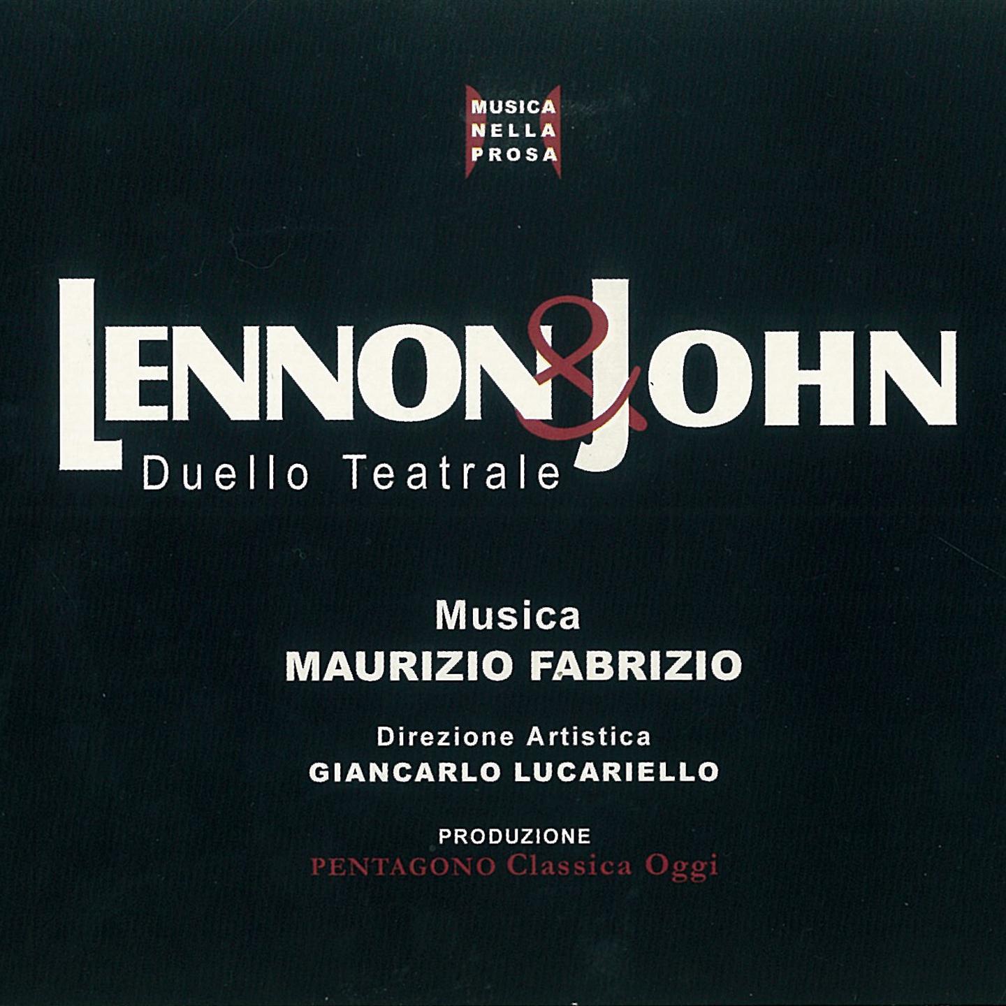 Постер альбома Lennon & John: Duello teatrale