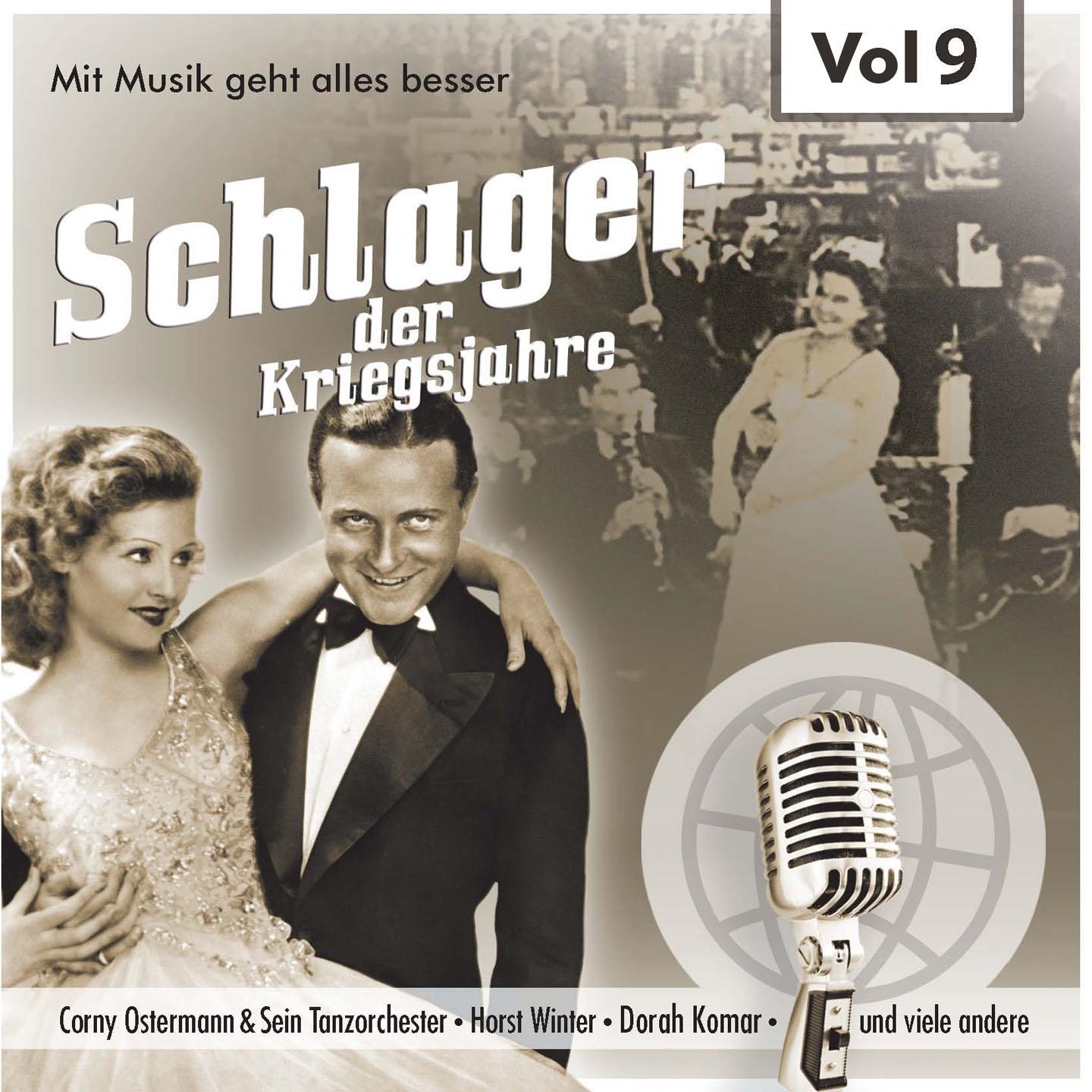 Постер альбома Schlager der Kriegsjahre, Vol. 9