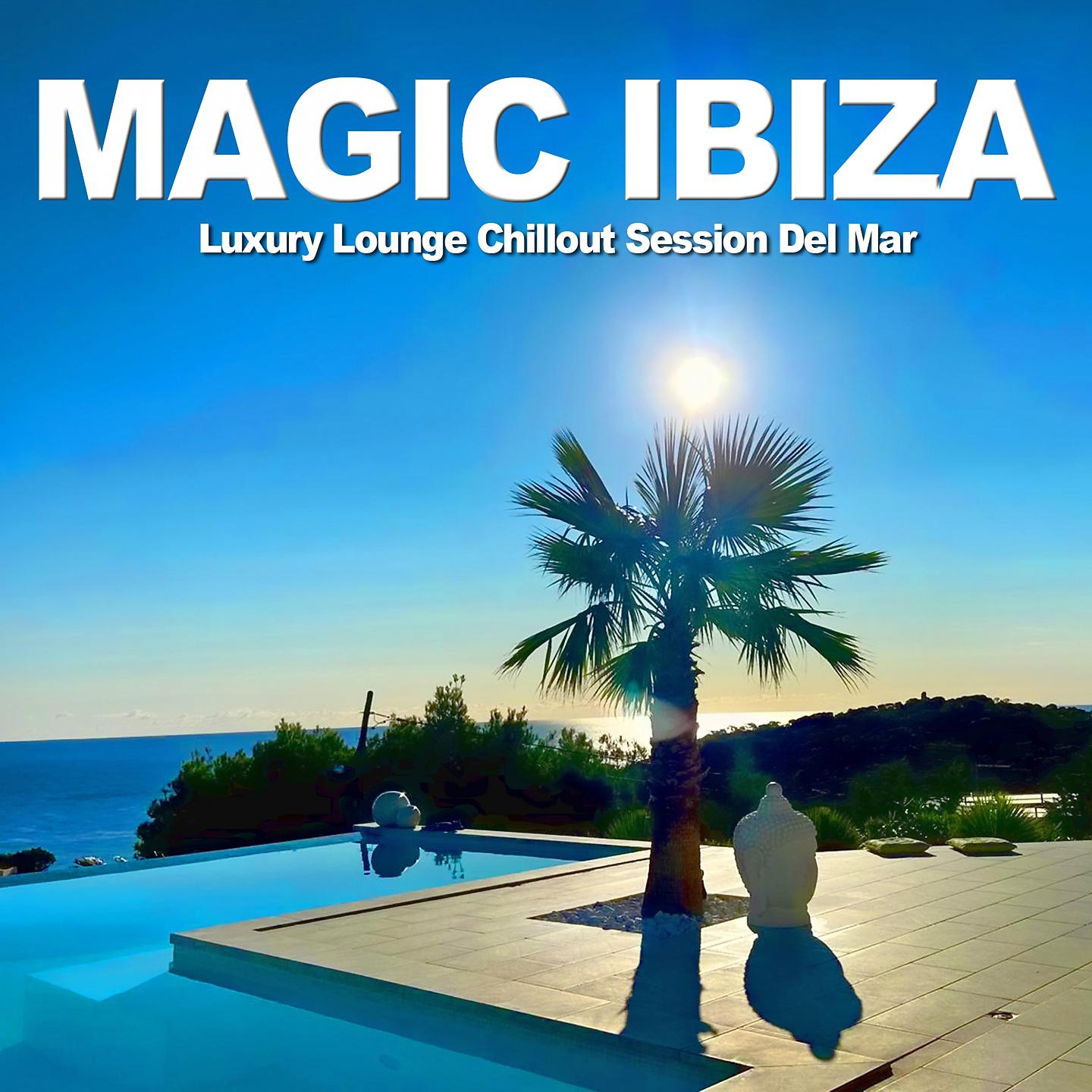 Постер альбома Magic Ibiza