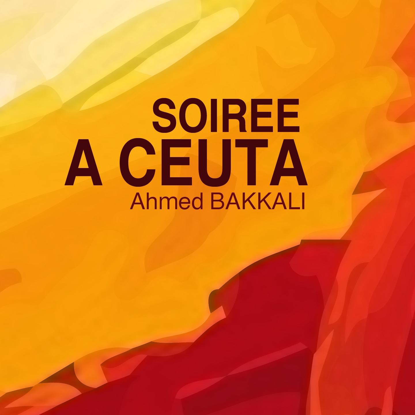 Постер альбома Soirée à Ceuta : Chants religieux