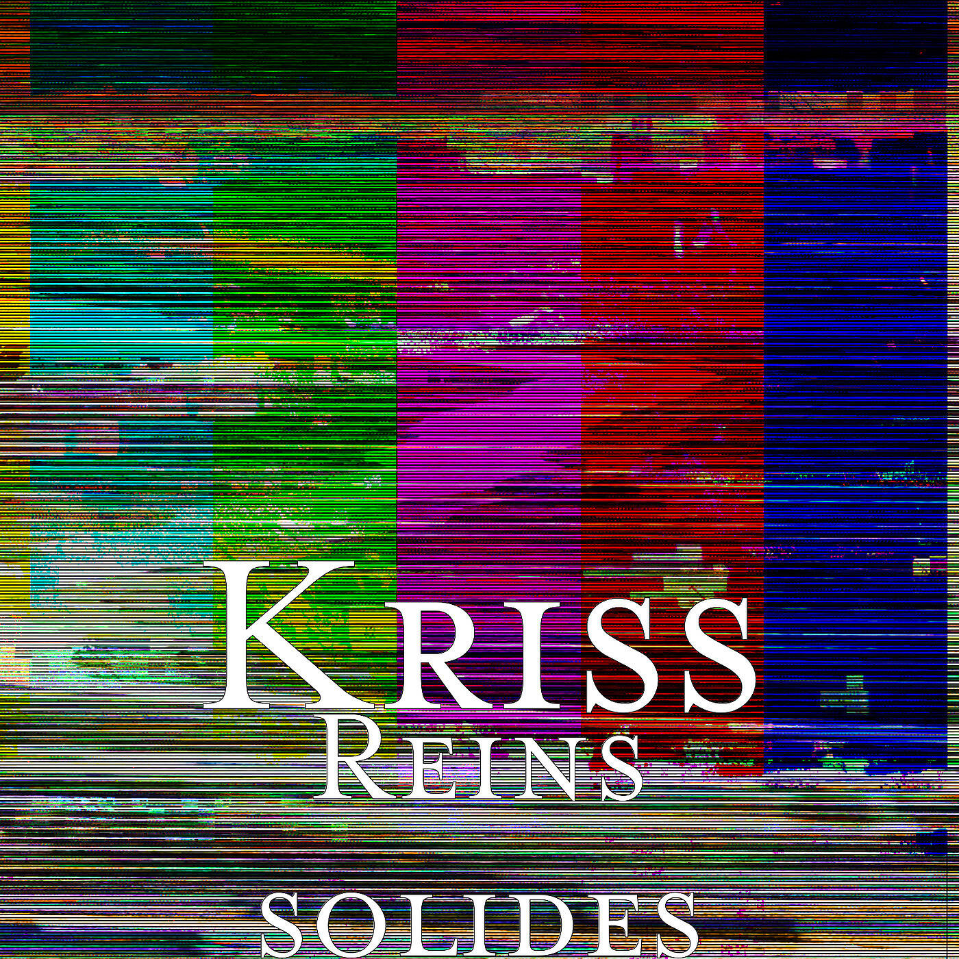 Kriss - Reins solides