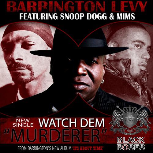 BARRINGTON LEVY - Watch Dem (Murderer)