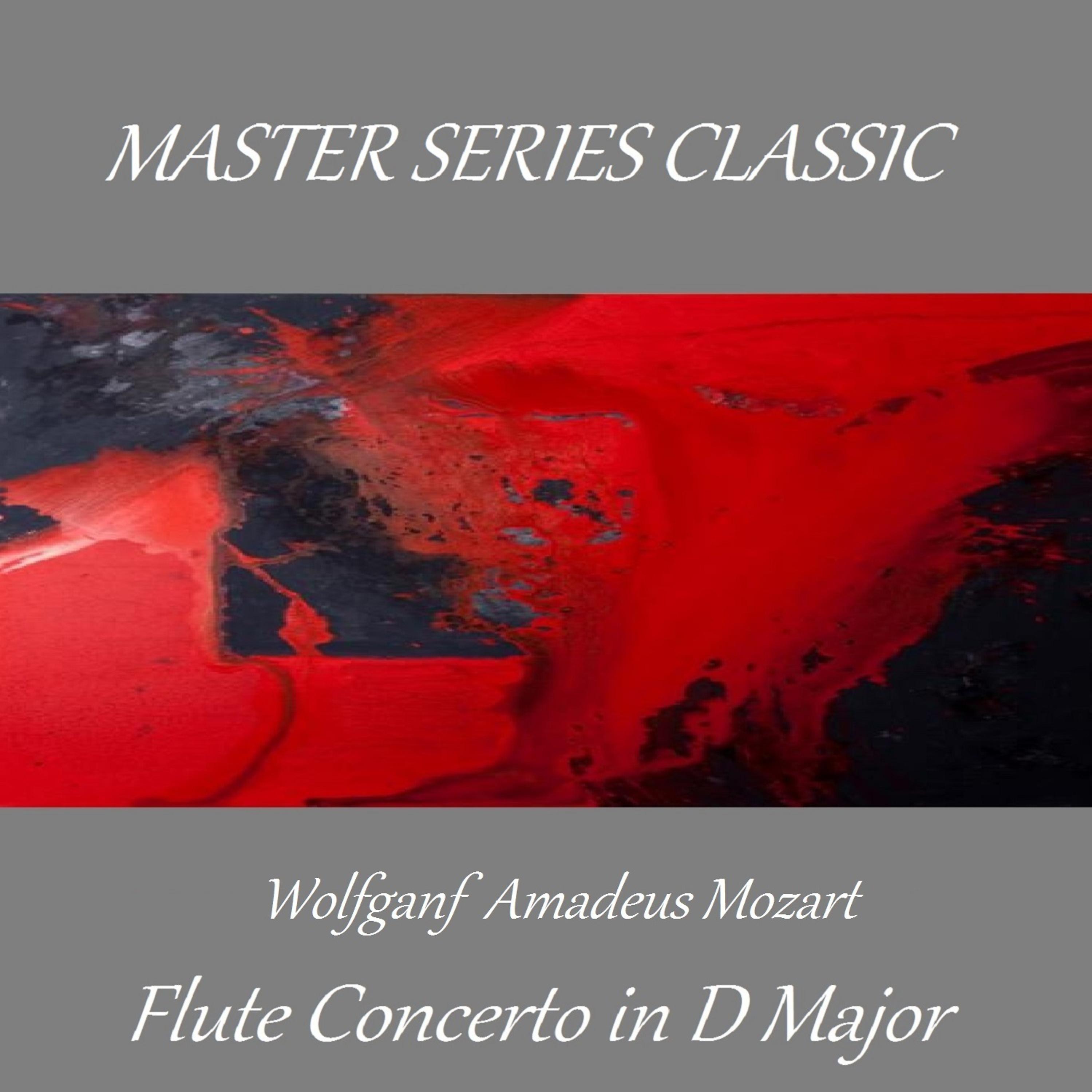 Постер альбома Mozart - Flute Concerto in D Major