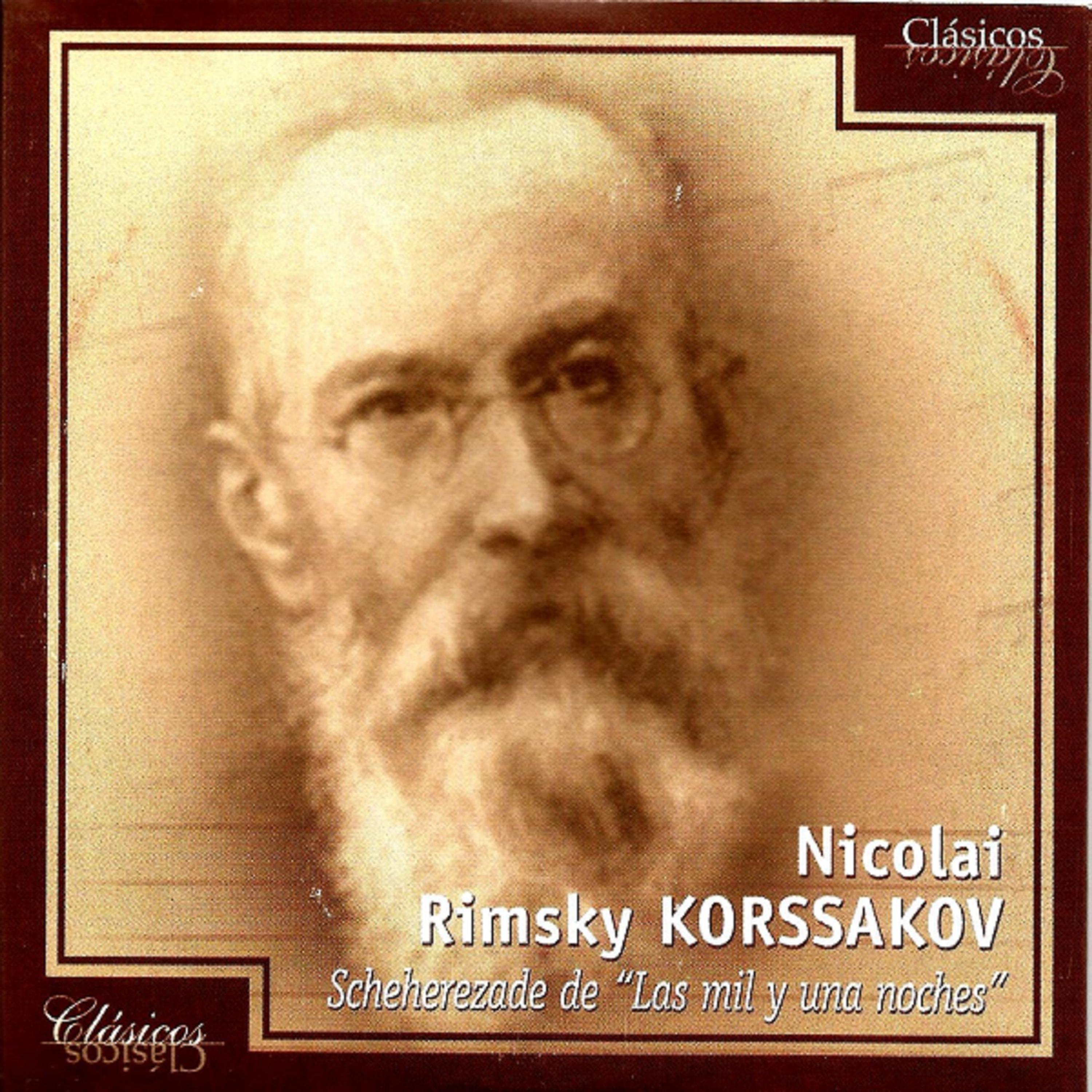 Постер альбома Nicolai Rimsky Korssakov, Scheherezade de "Las mil y una noche"