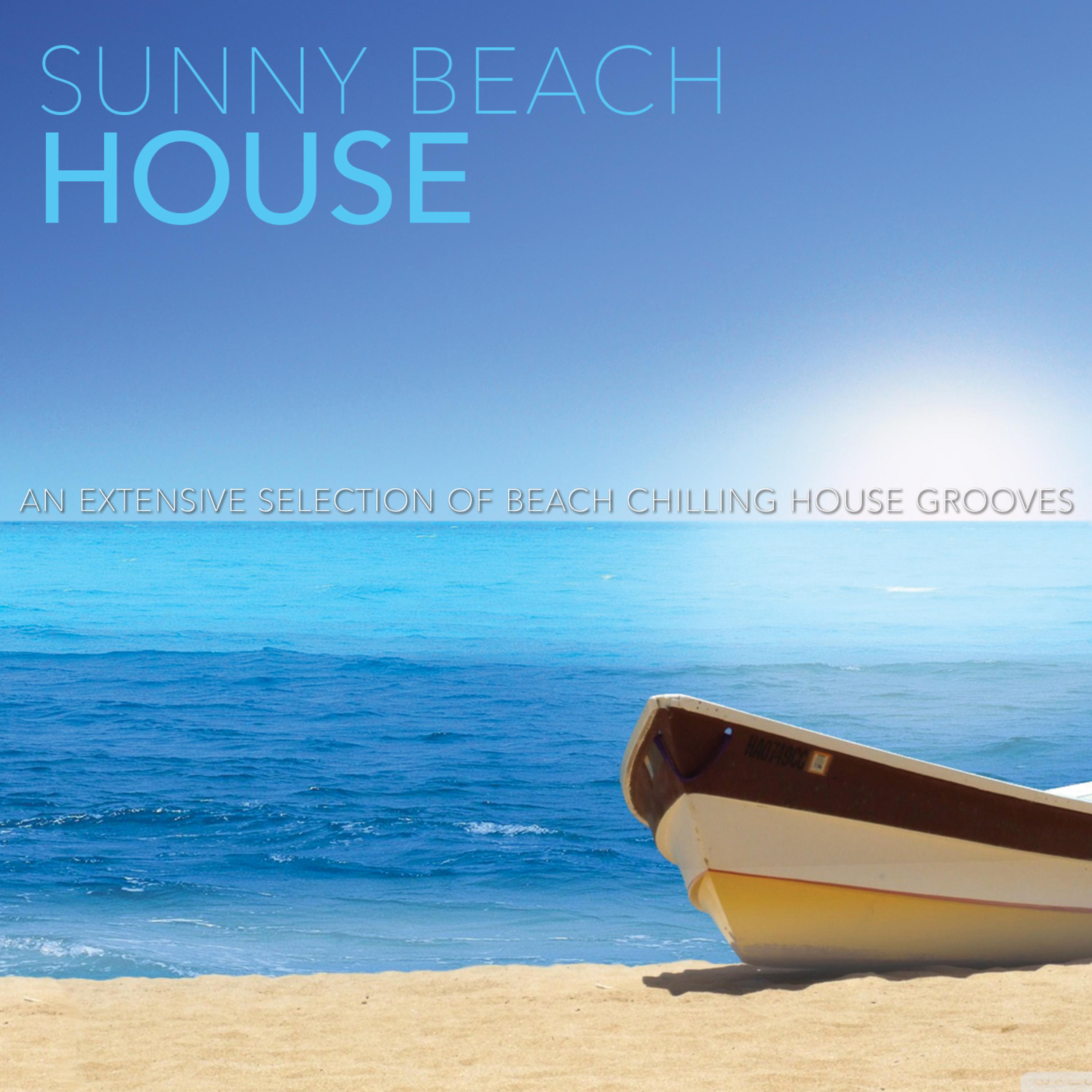 Постер альбома Sunny Beach House
