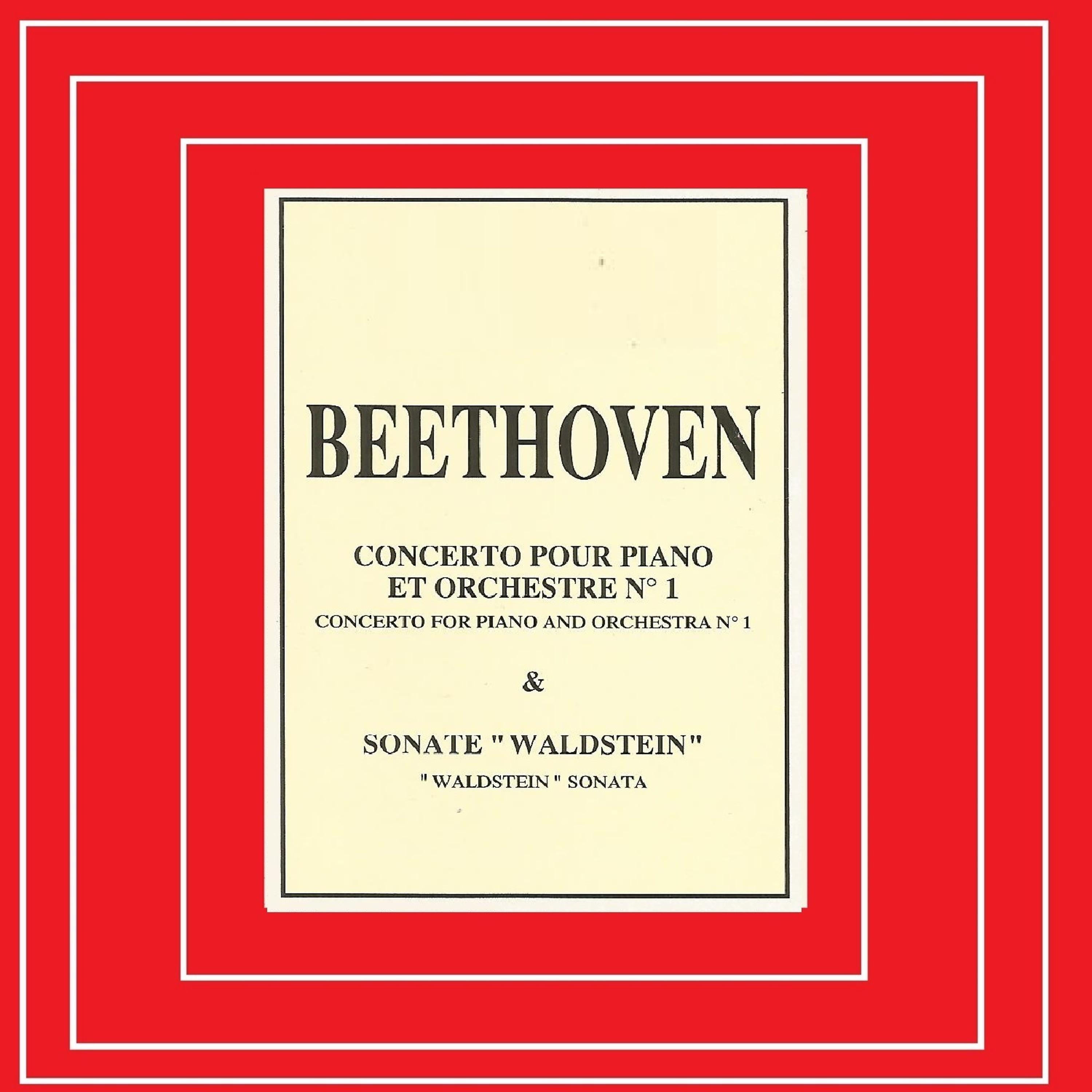 Постер альбома Beethoven - Concerto pour Piano et Orchestre Nº 1