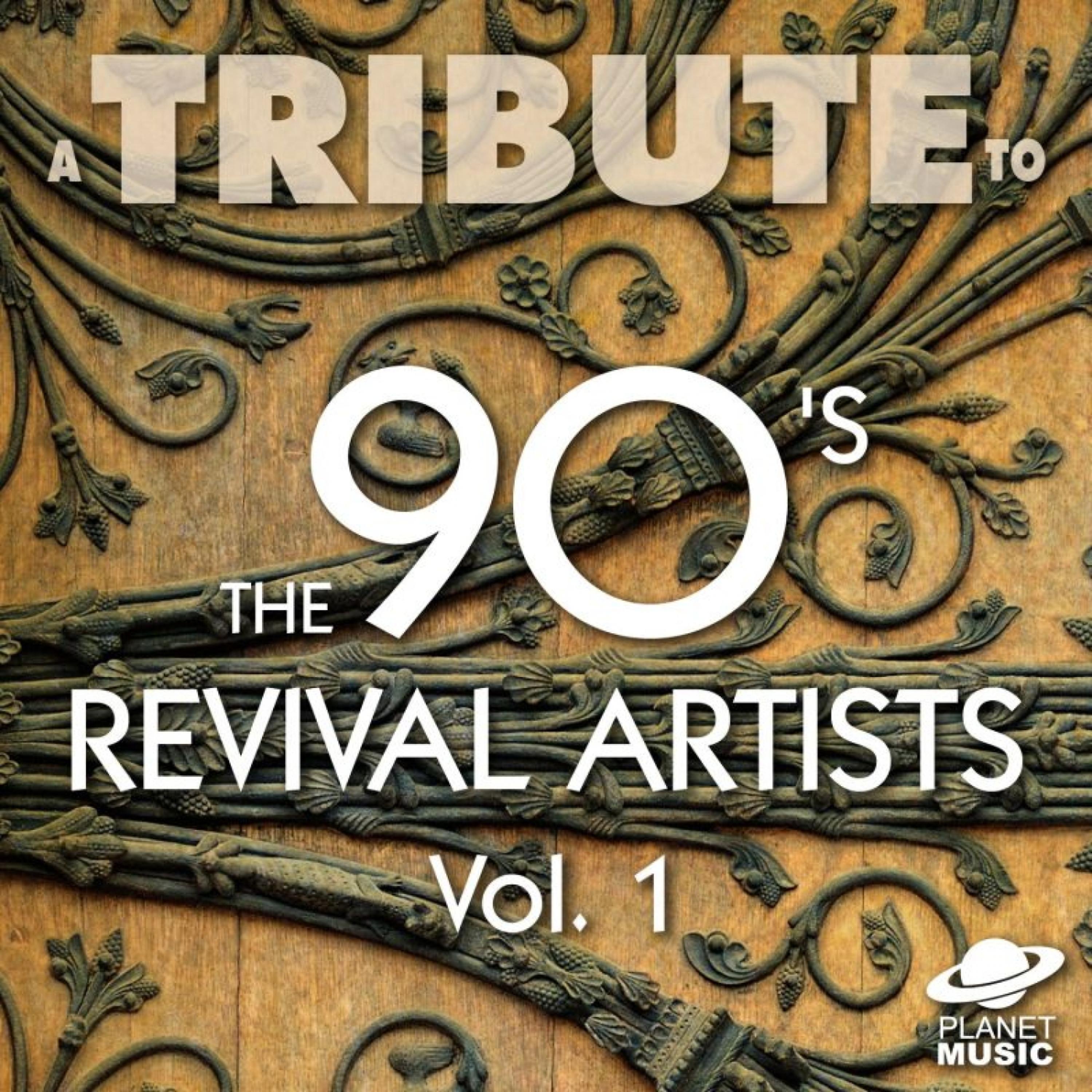 Постер альбома A Tribute to the 90's Revival Artists, Vol. 1