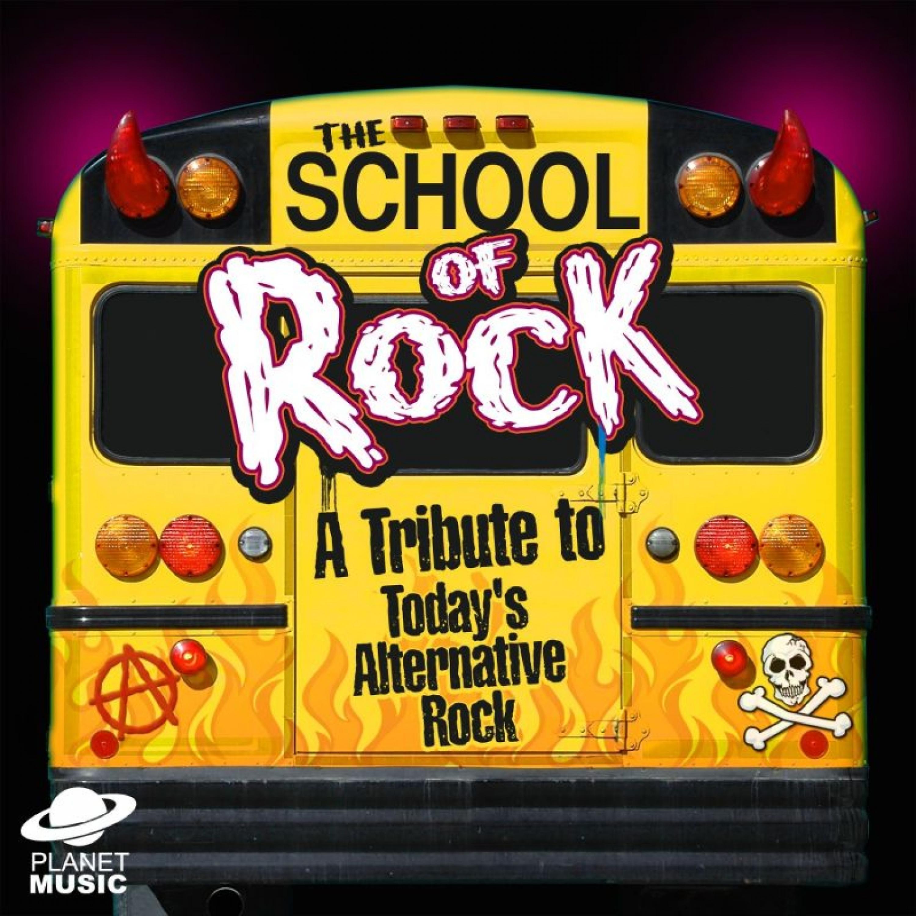 Постер альбома School of Rock: A Tribute to Today's Alternative Rock