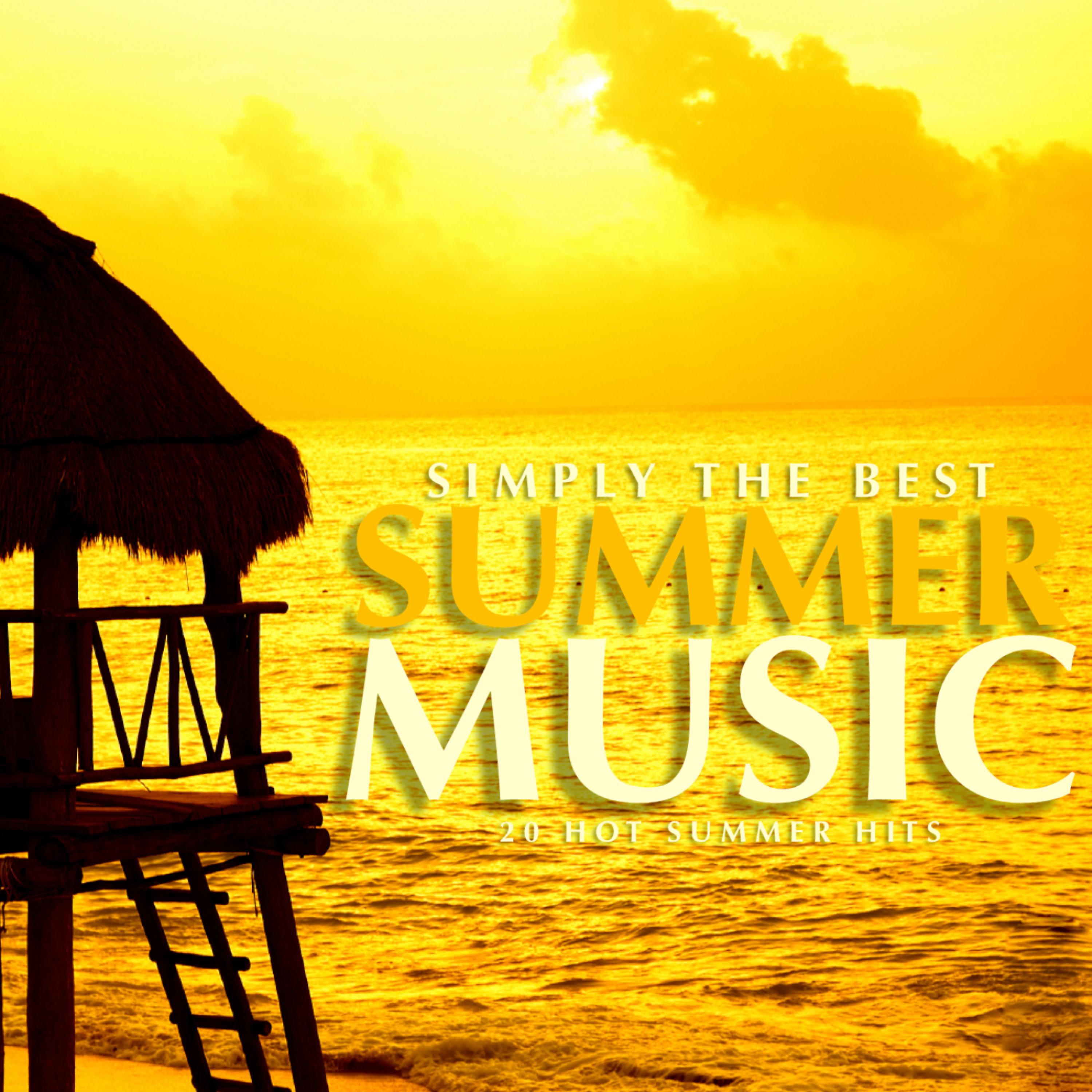 Постер альбома Simply The Best Summer Music