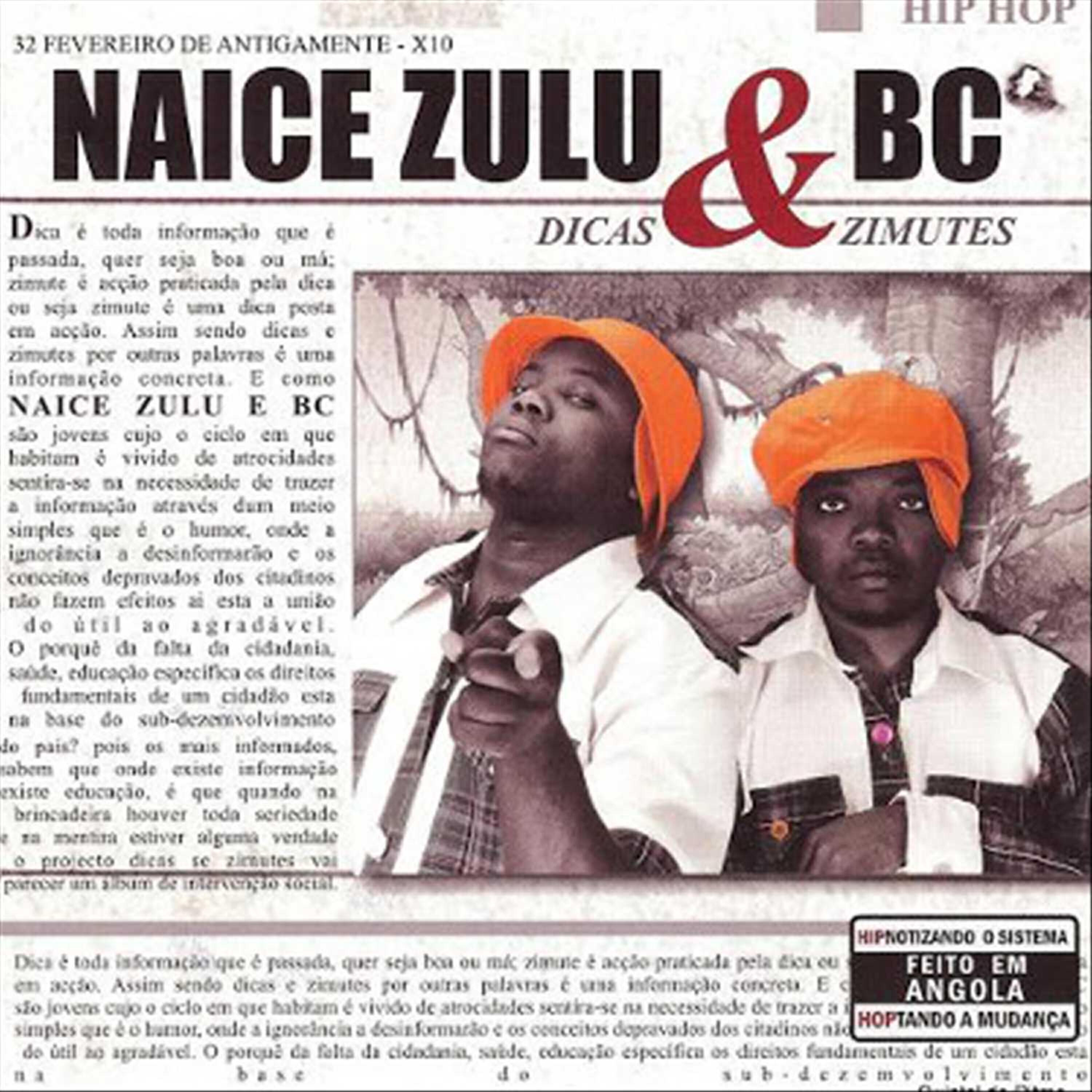 Naice Zulu e BC - Em 1990 e Wawé (feat. Matias Damásio)