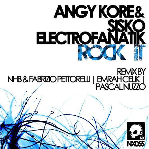 AnGy KoRe - Rock It (Emrah Celik Remix)