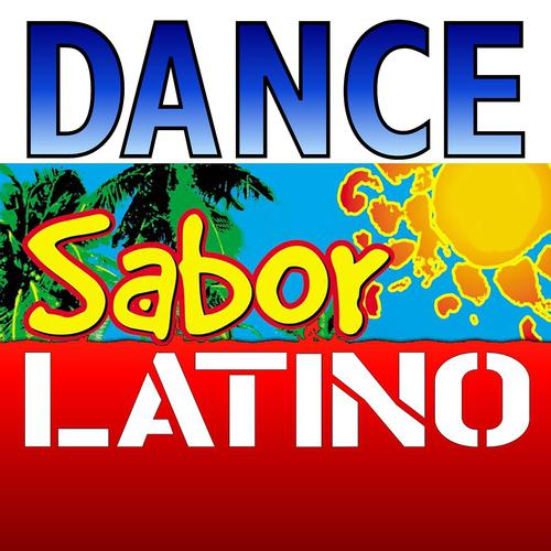 Постер альбома Dance sabor latino