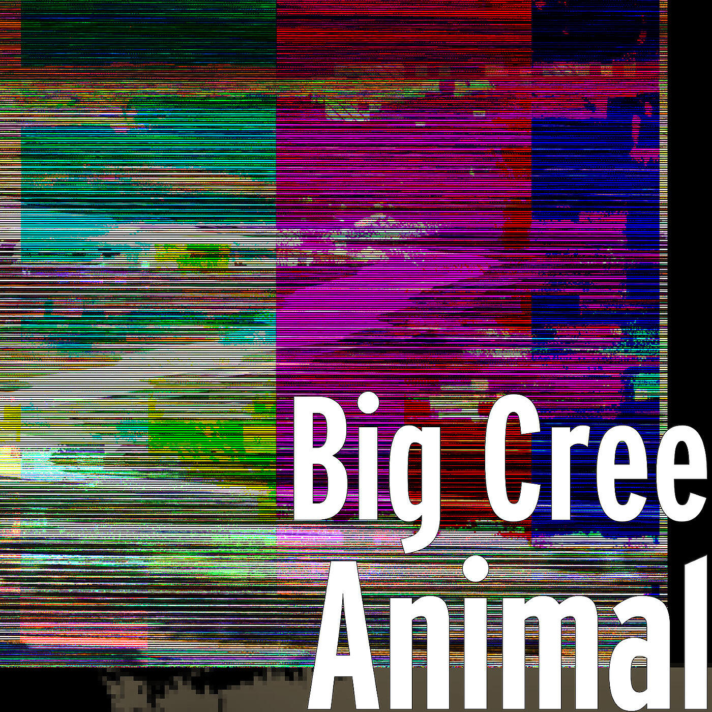 Big Cree - Animal