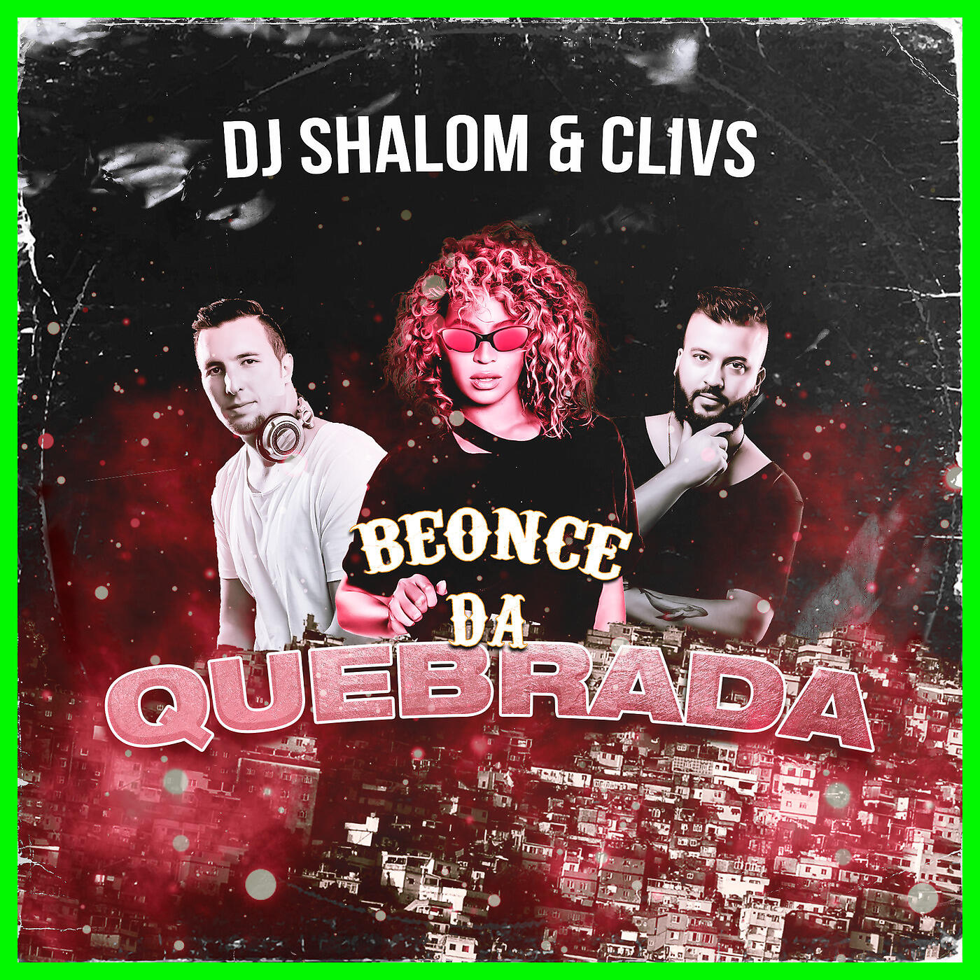 DJ Shalom - Beonce da Quebrada