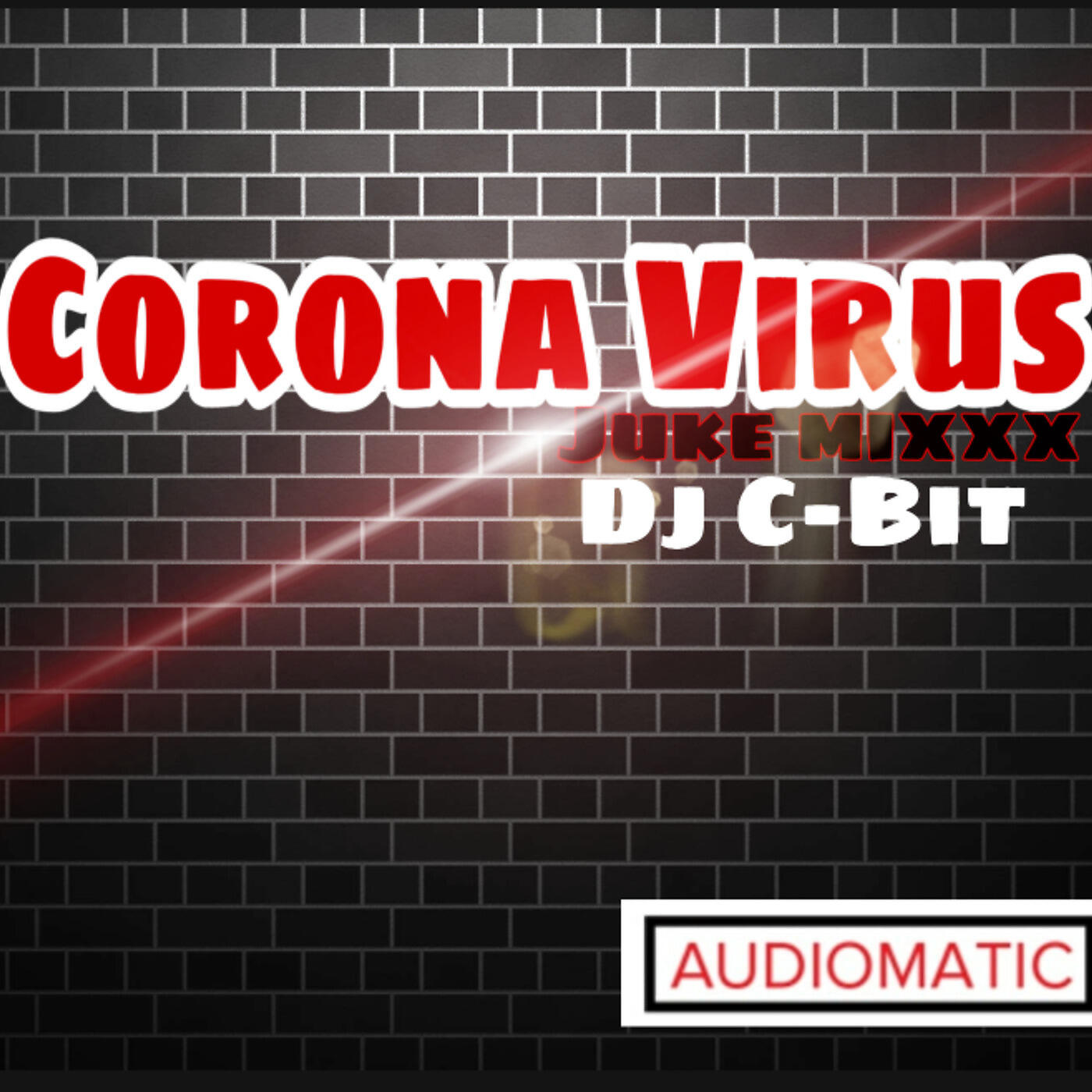 Dj C-Bit - Corona Virus Juke Mixxx