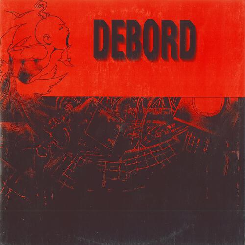 Debord - 2 anni di delirio