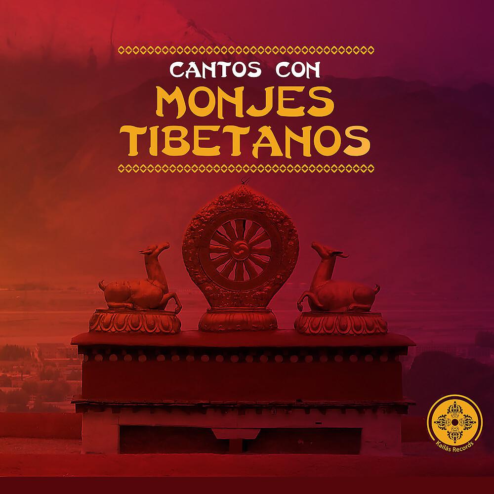 Постер альбома Canto Con Monjes Tibetanos