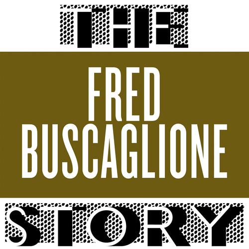 Постер альбома The Fred Buscaglione Story