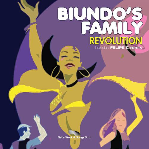 Biundo's Family - Revolution (Felipe C Remix)
