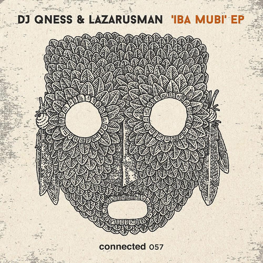 DJ Qness - Iba Mubi